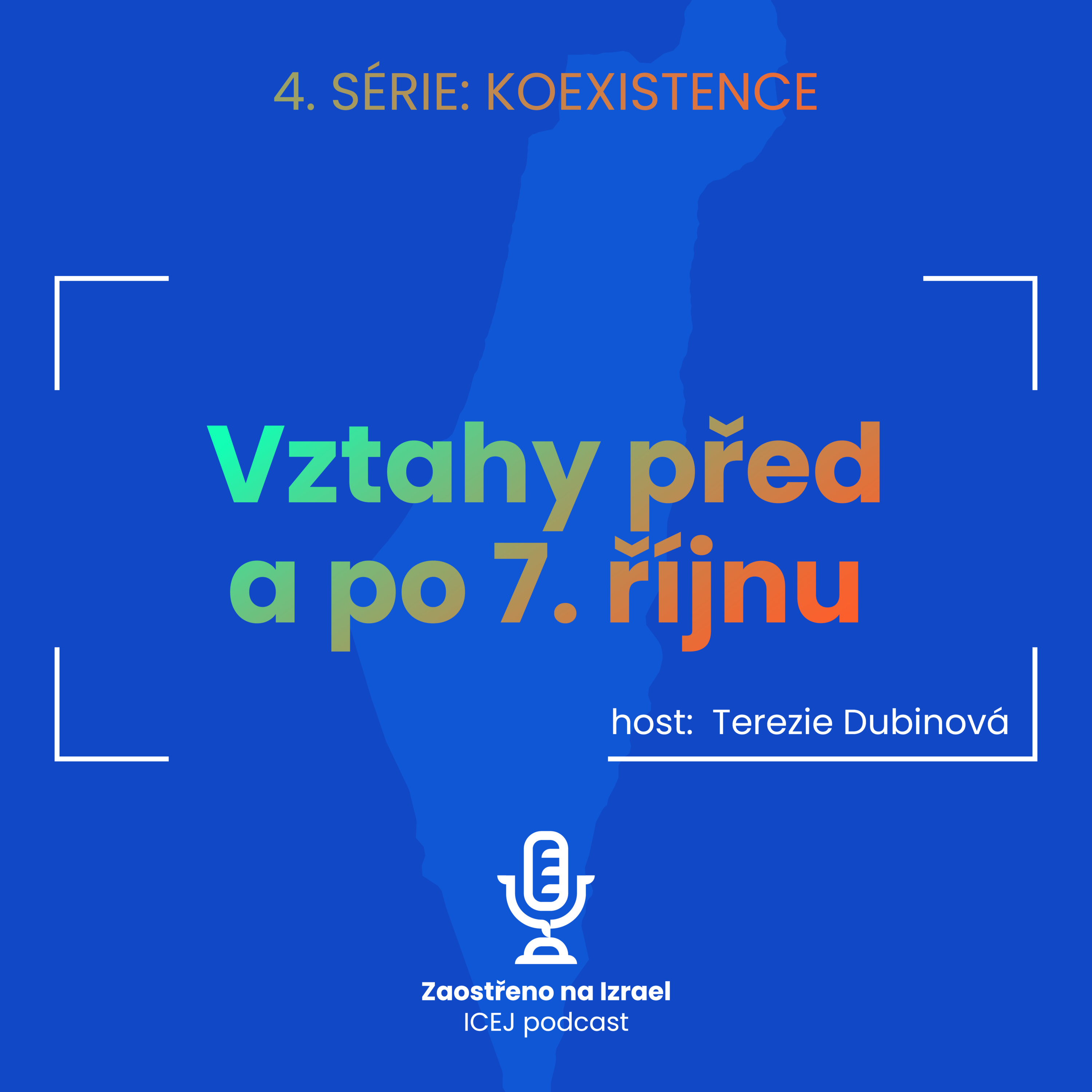 #16 Vztahy před a po 7. říjnu  episode artwork