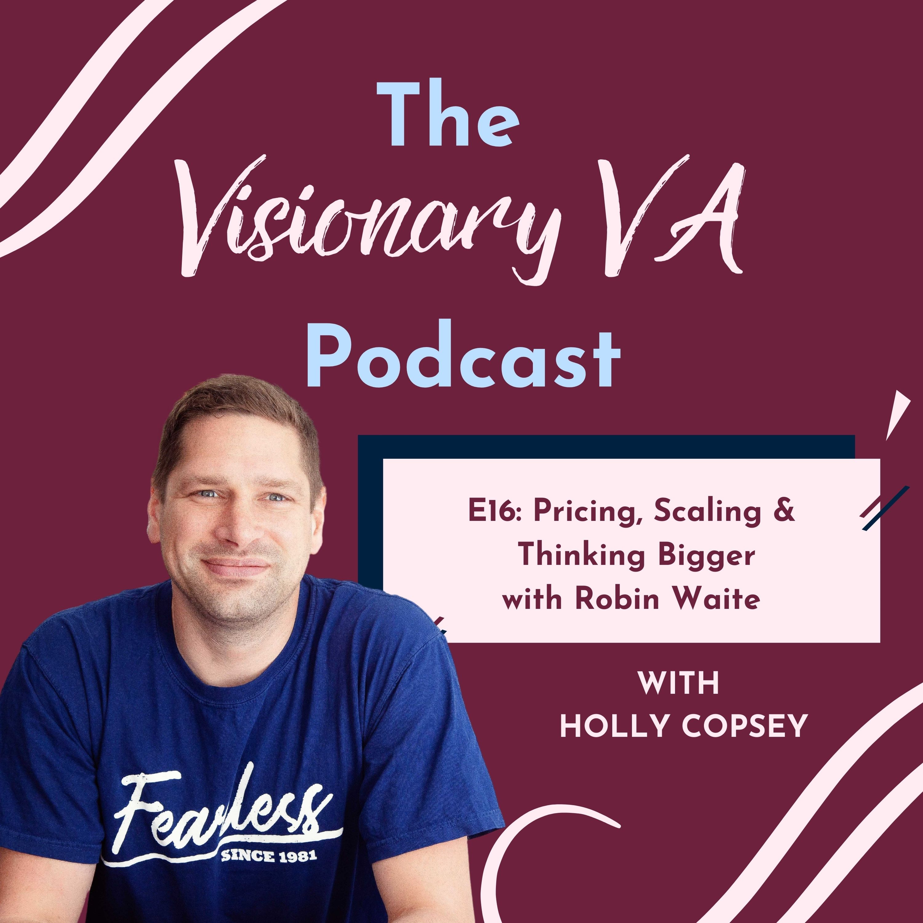 The Visionary VA Podcast