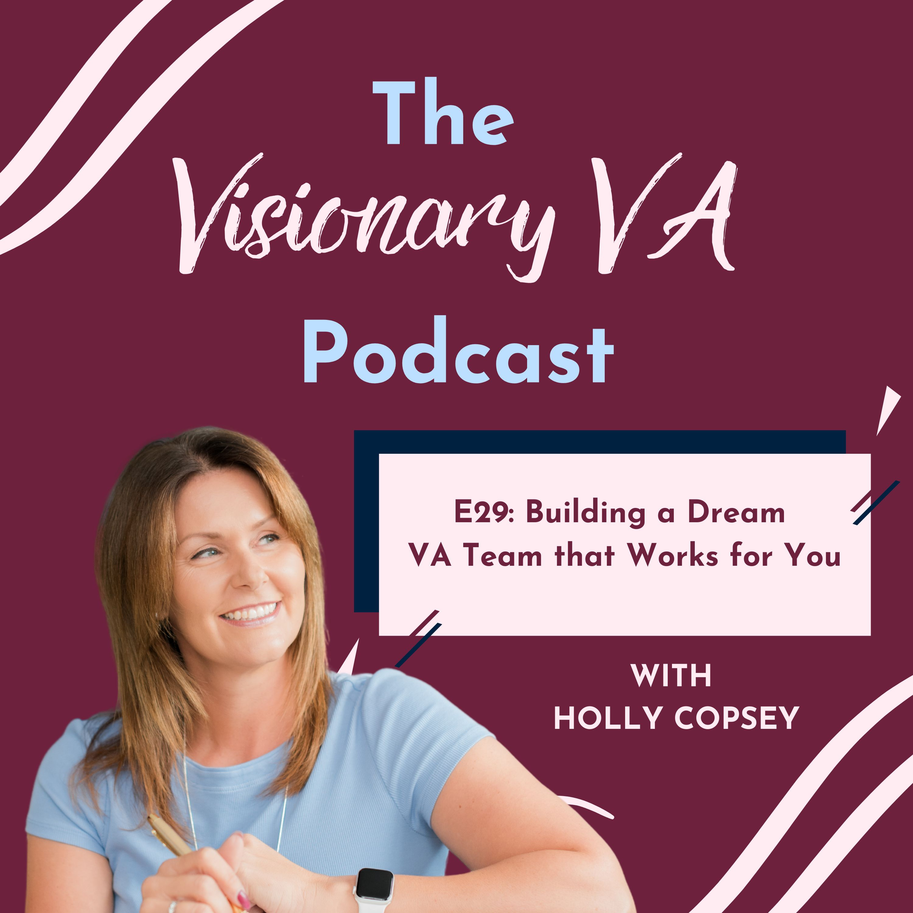 The Visionary VA Podcast