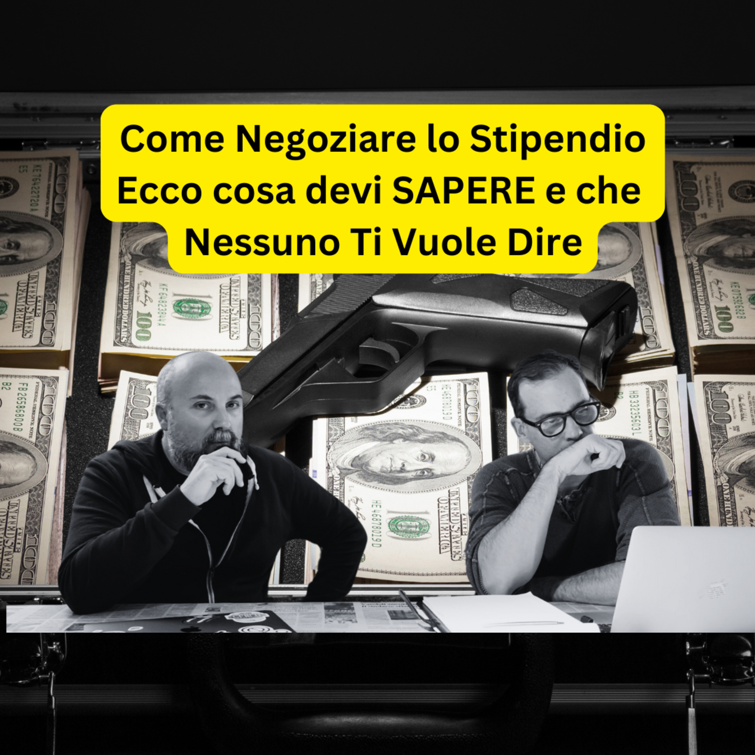 Come negoziare lo stipendio: tattiche e consigli utili episode artwork