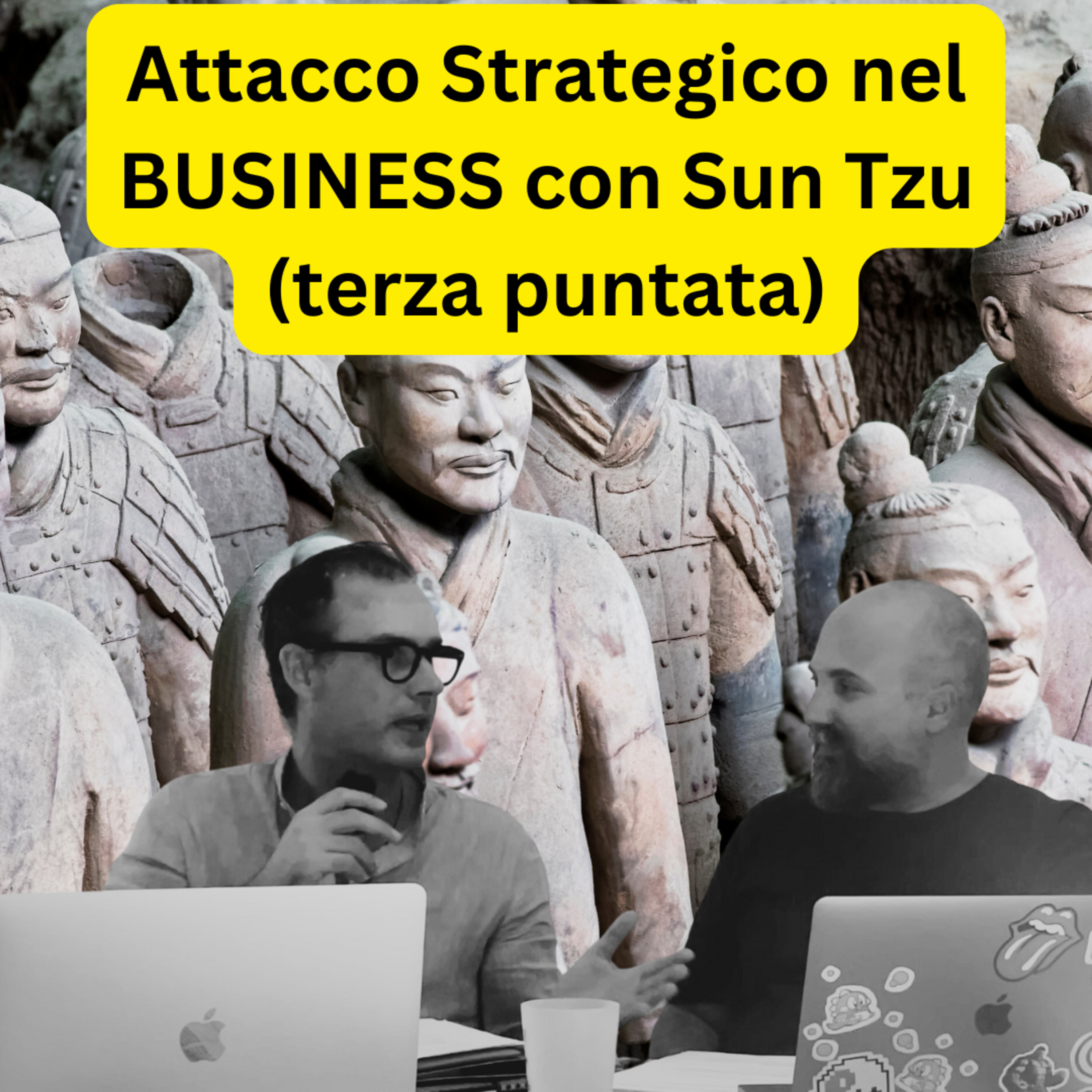 Sun Tzu - L'arte della guerra per manager, Capitolo 3: L'attacco strategico nel business episode artwork