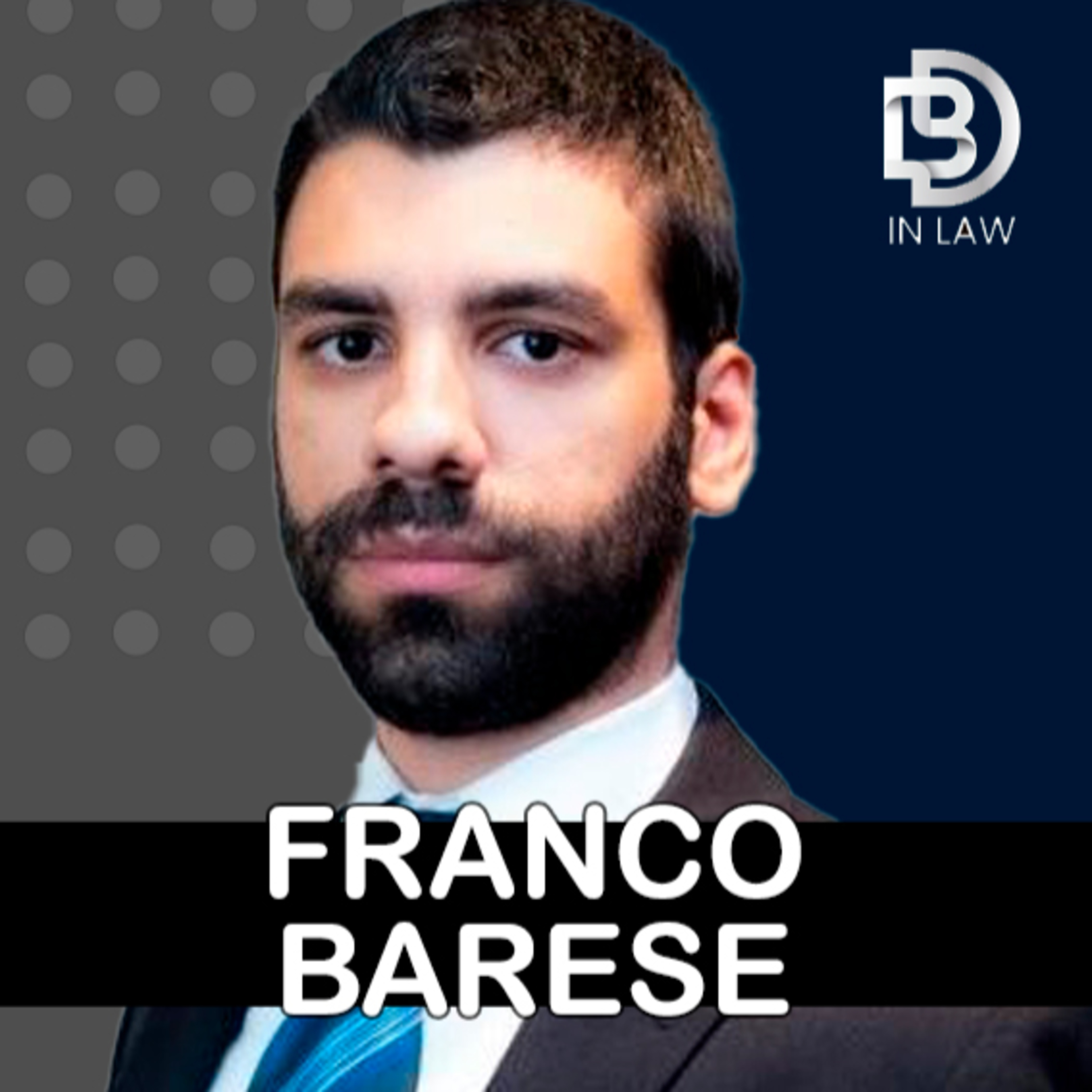 FRANCO BARESE - HUB TECNOLÓGICO GRANIOTER –BD IN LAW & INOVAÇÃO [EPISÓDIO 142] episode artwork