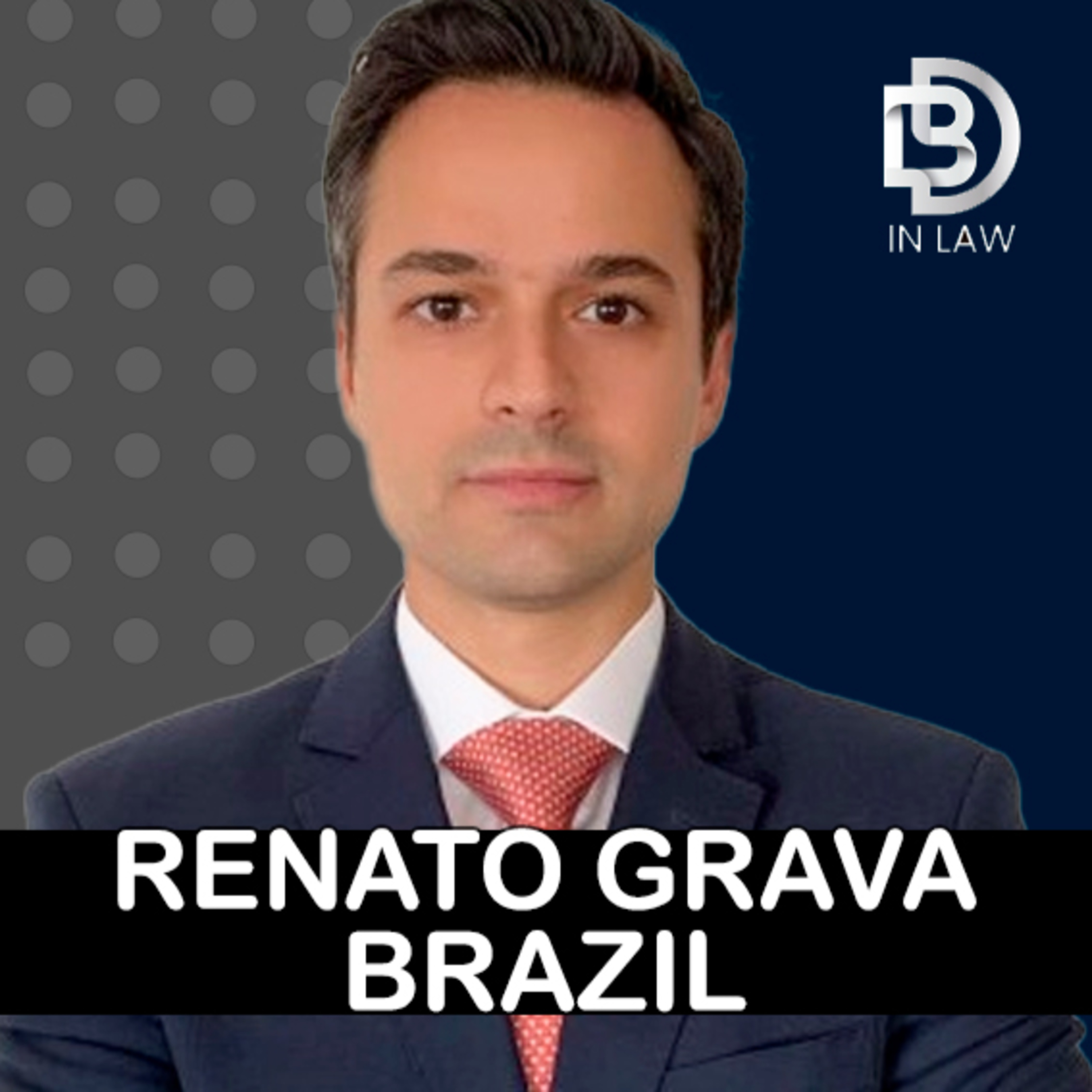 RENATO GRAVA BRAZIL – CONTENCIOSO CÍVEL [EPISÓDIO 153] episode artwork