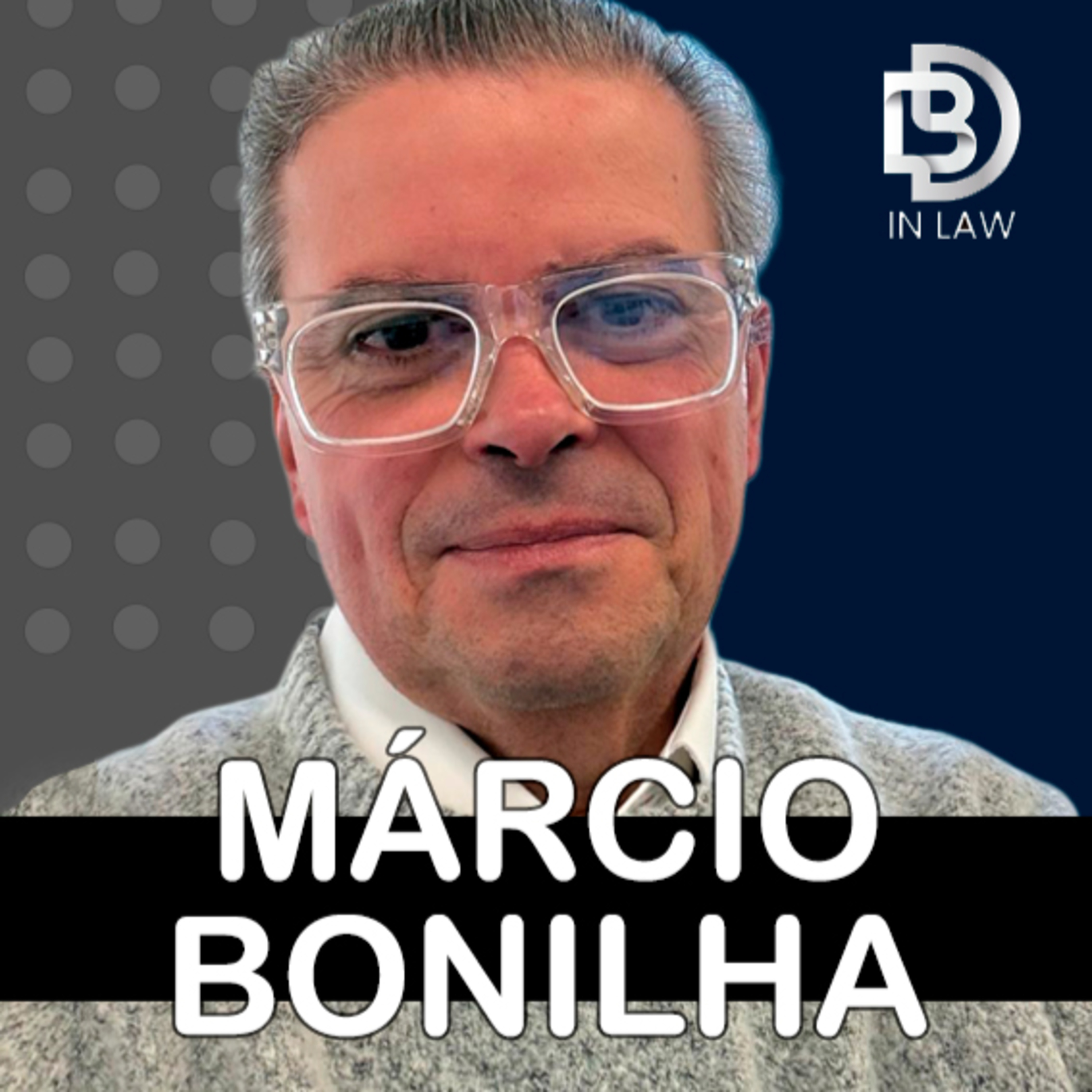MÁRCIO BONILHA - CARTÓRIOS [EPISÓDIO 188] episode artwork