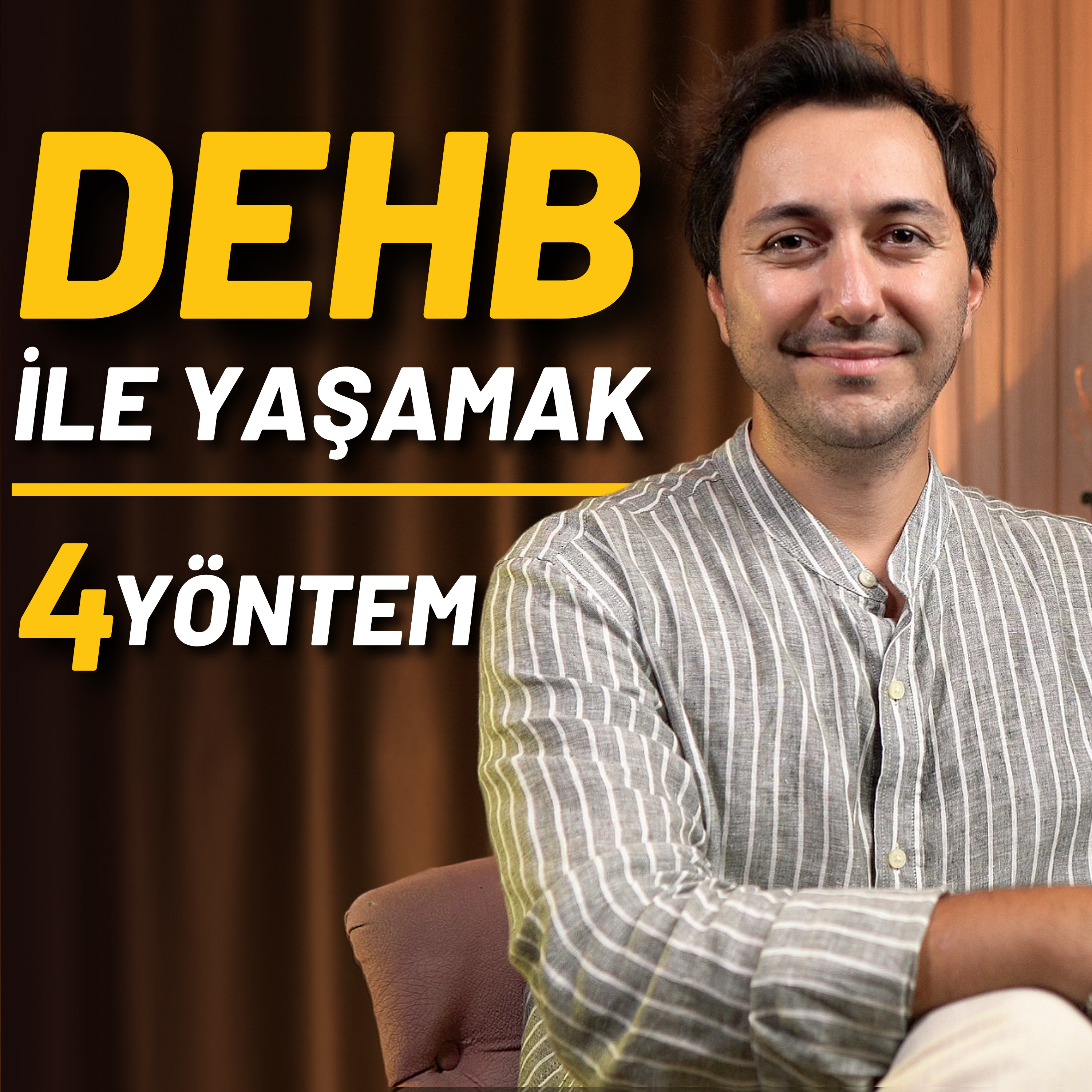 Yetişkinlerde DEHB ile Başa Çıkmanın 4 Etkili Yolu episode artwork