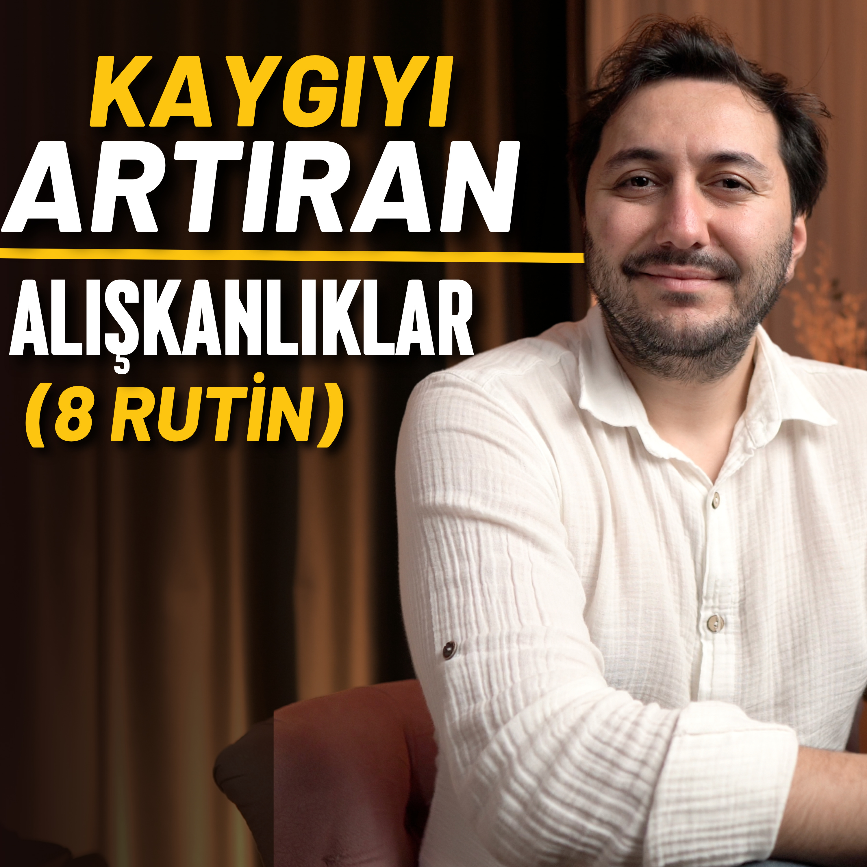 Anksiyeteyi Gizlice Artıran 8 Günlük Alışkanlık episode artwork