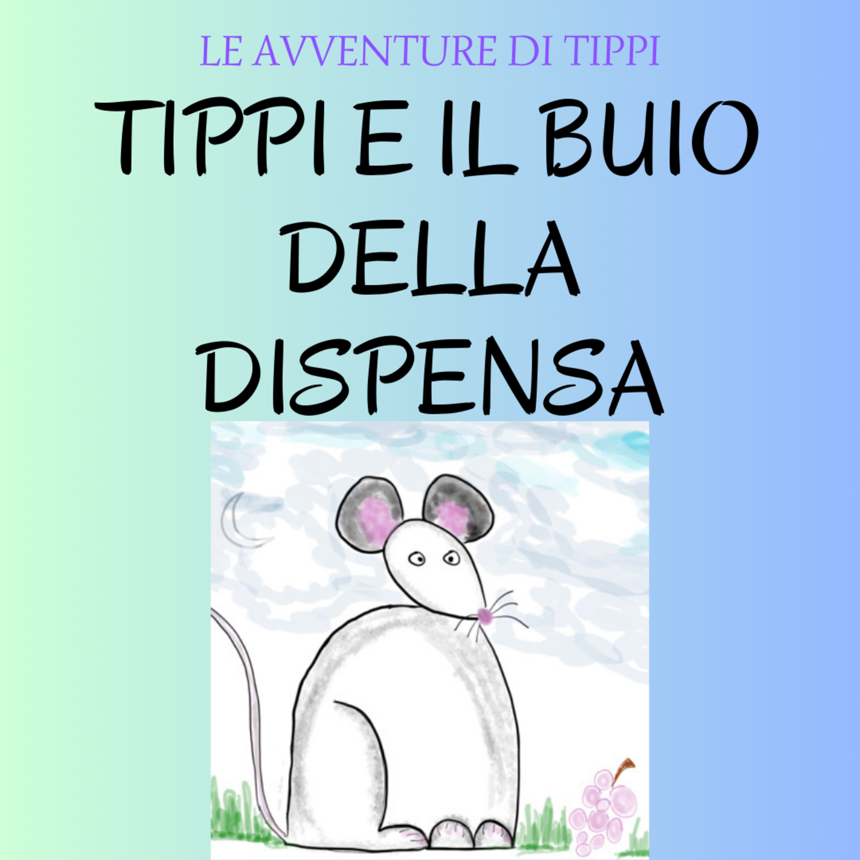 Topo Tippi e il buio della dispensa