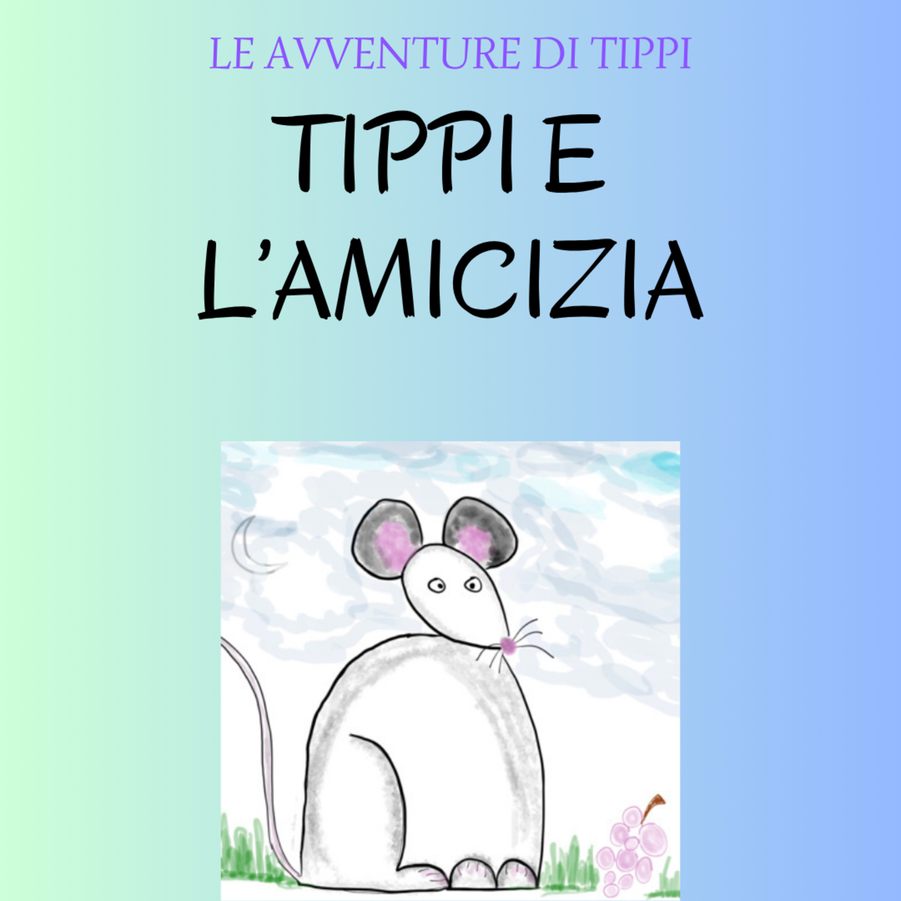 Topo Tippi e l'amicizia