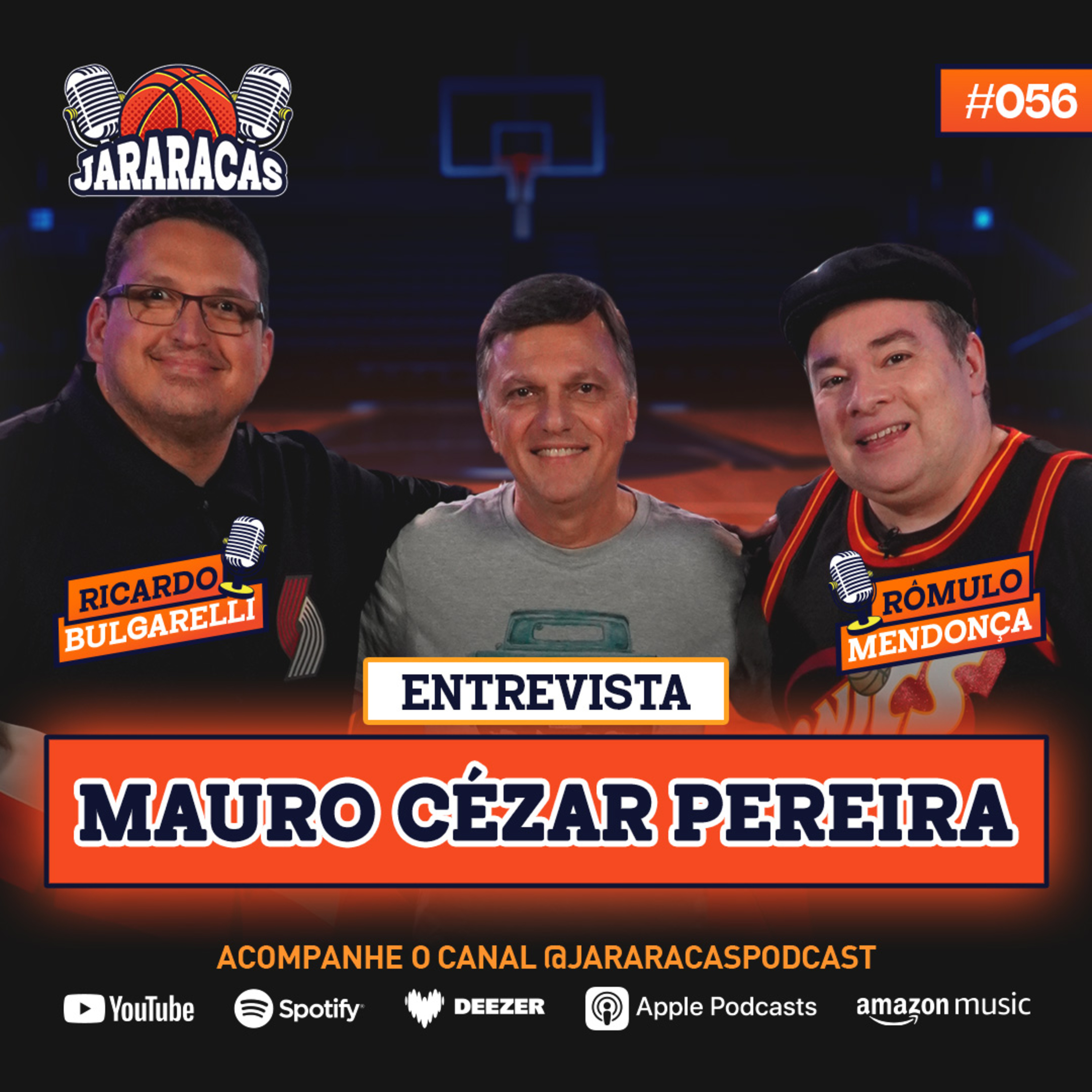 MAURO CÉZAR PEREIRA | JARARACAS ENTREVISTA #56