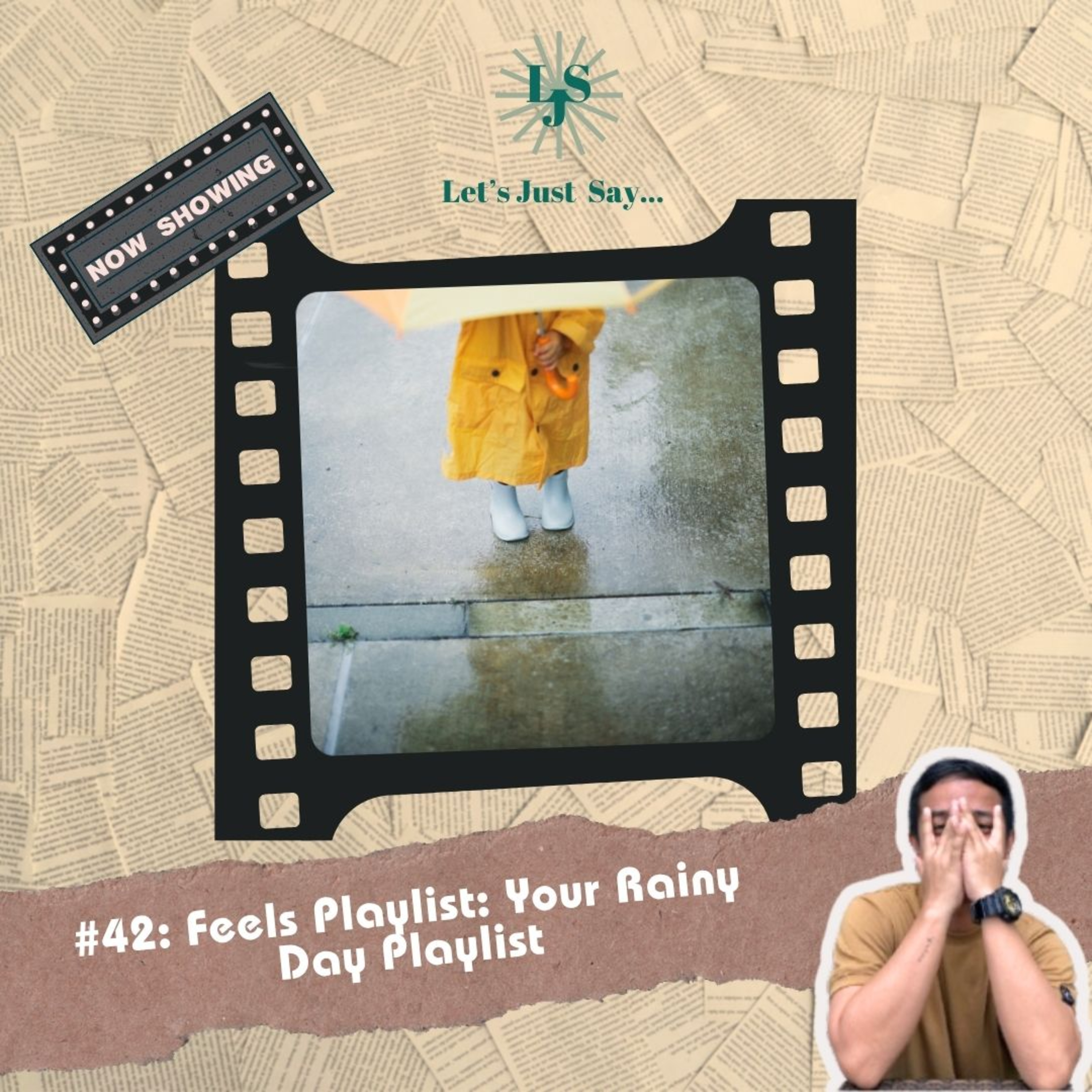 Feel Playlist: Your Rainy Day Playlist (a.k.a. Songs about Rain) episode artwork