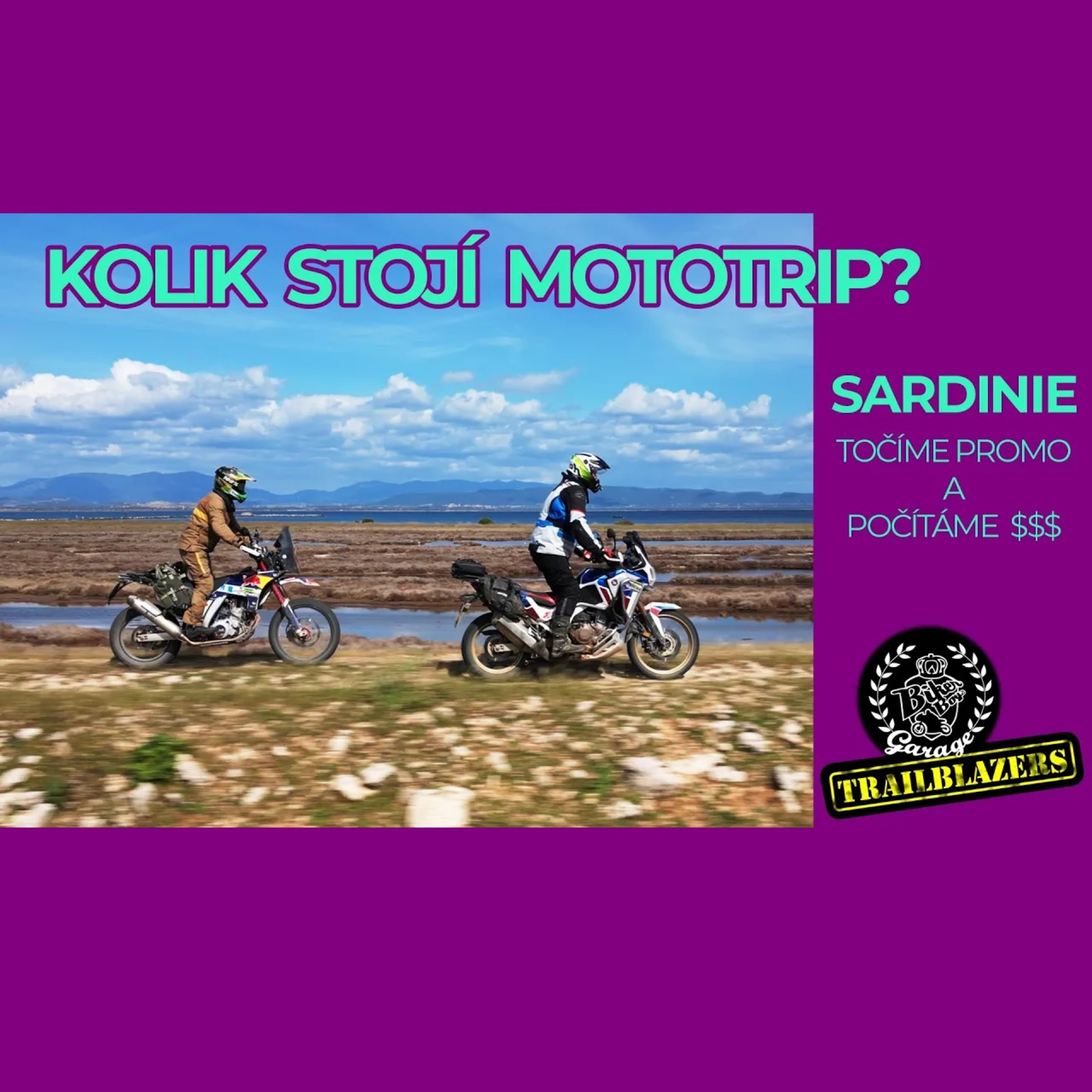 6/6 Moto trip Sardinie 2024 - Kolik nás to stálo? episode artwork