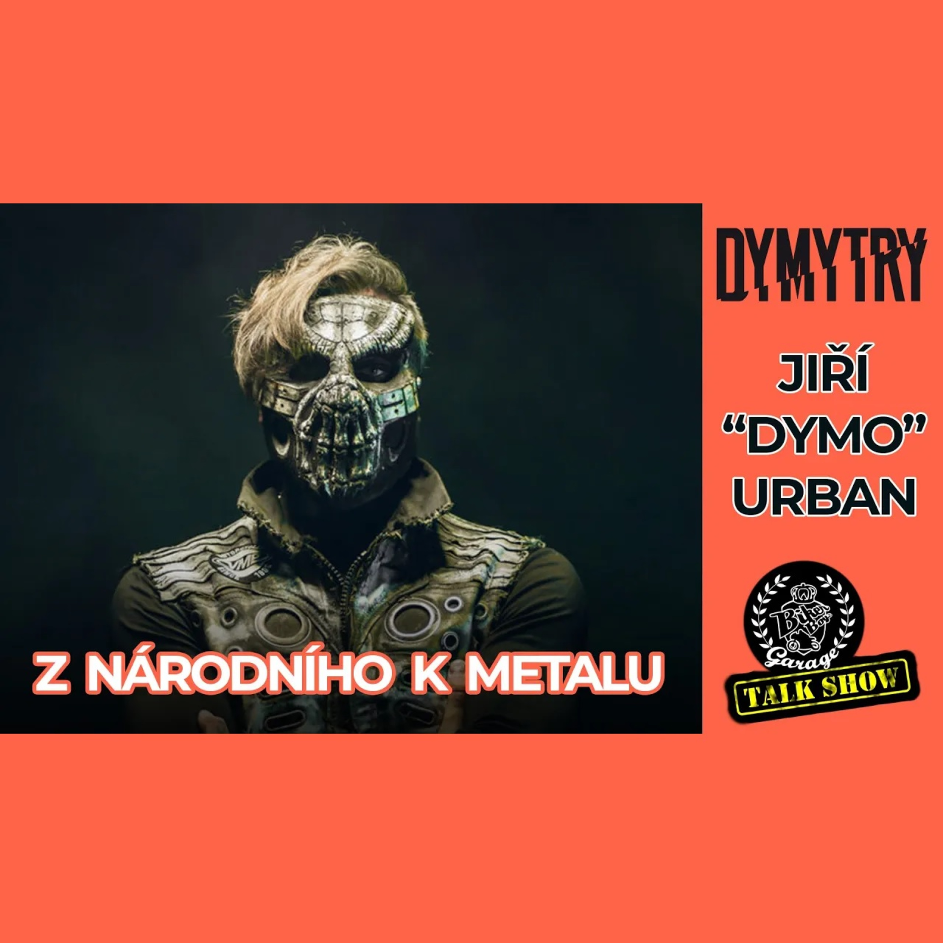#09 Jiří "Dymo" Urban – Metal, Motorky a Život s Indianem episode artwork