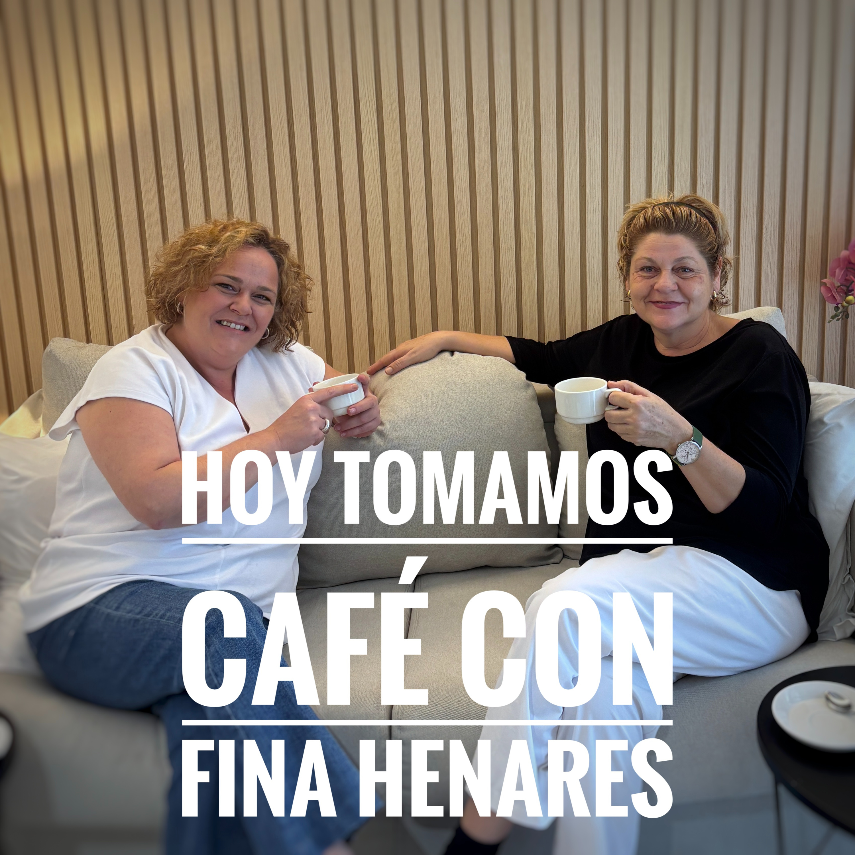 Hoy Tomamos Café Con Fina Henares episode artwork