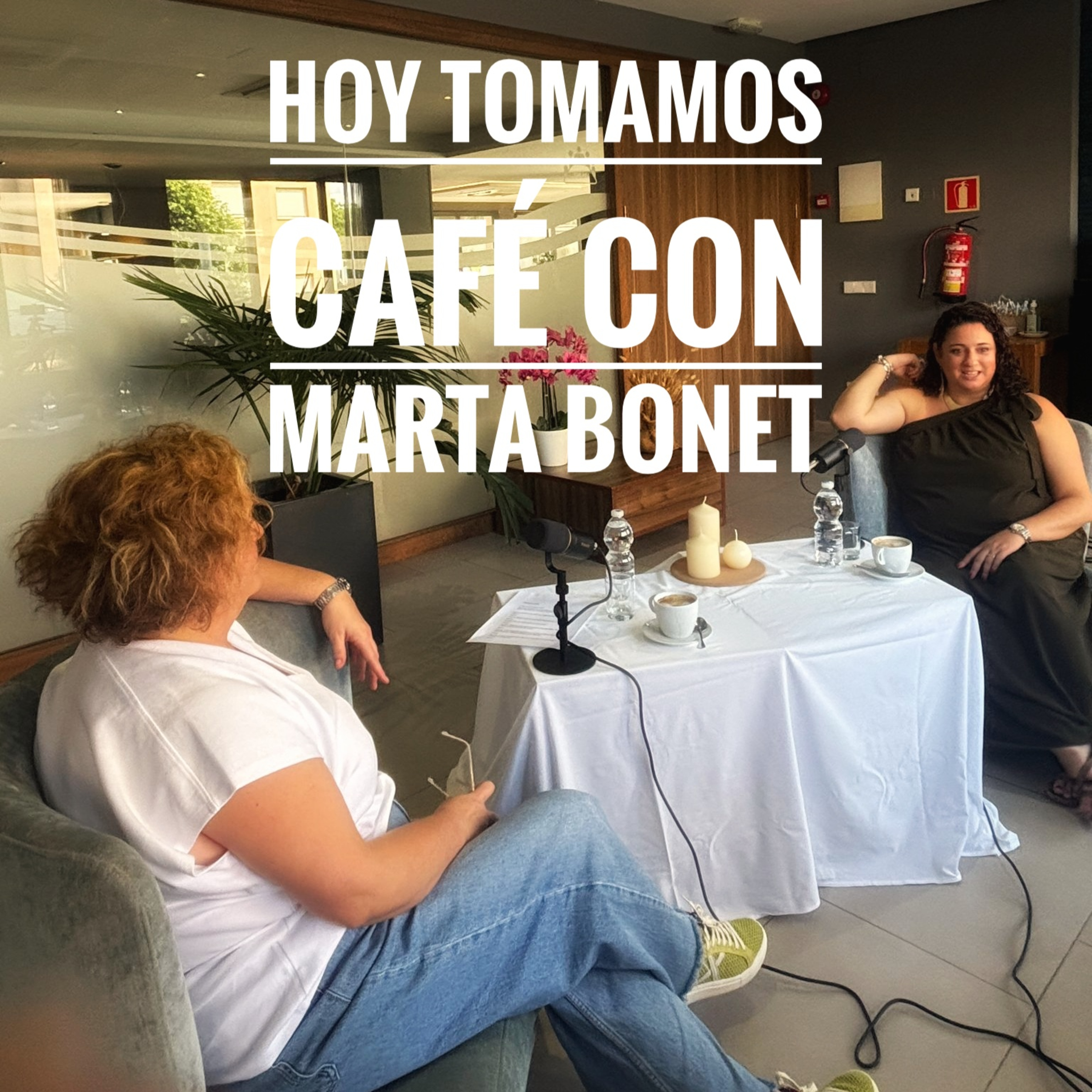 Hoy Tomamos Café Con Marta Bonet episode artwork