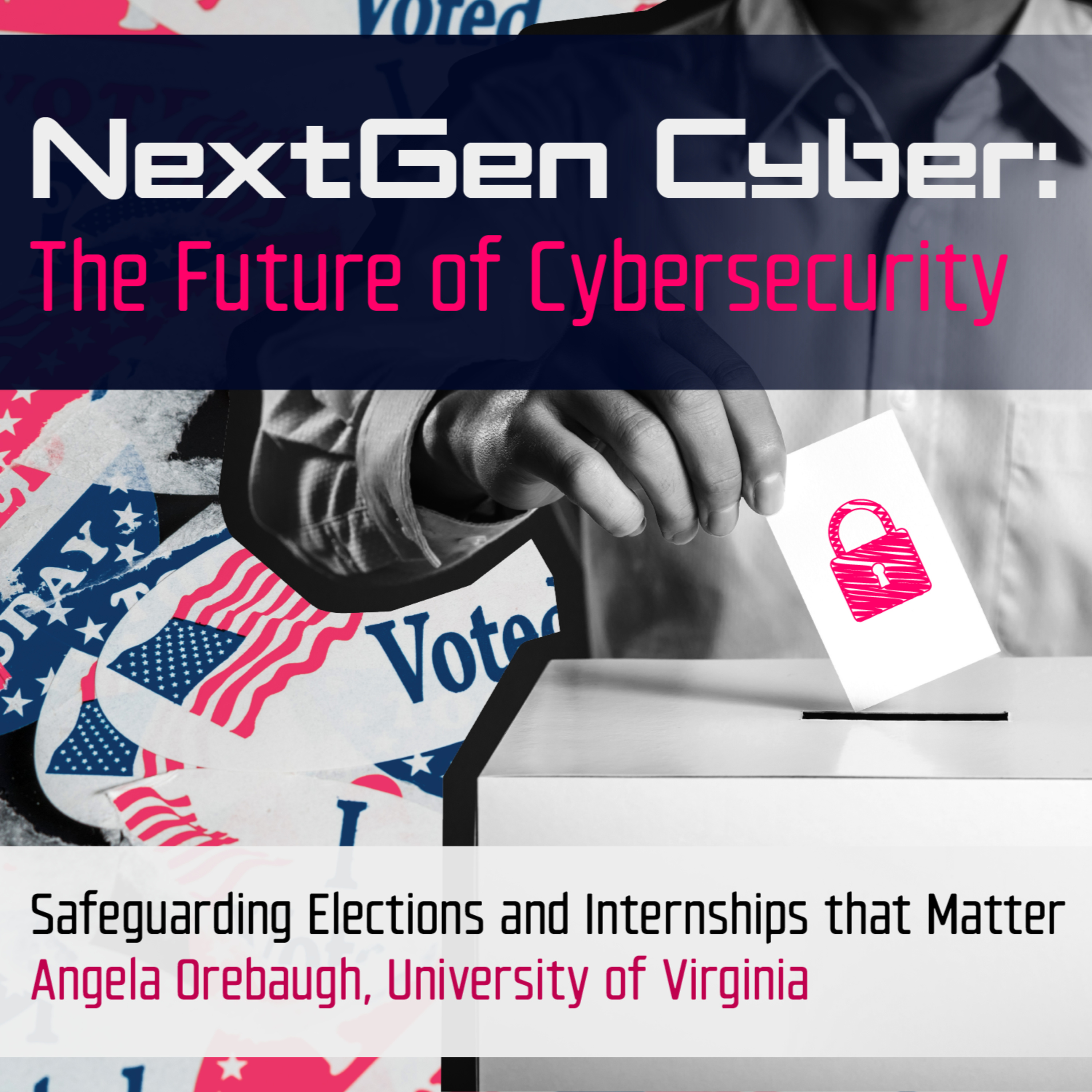 NextGen Cyber: The future of cybersecurity
