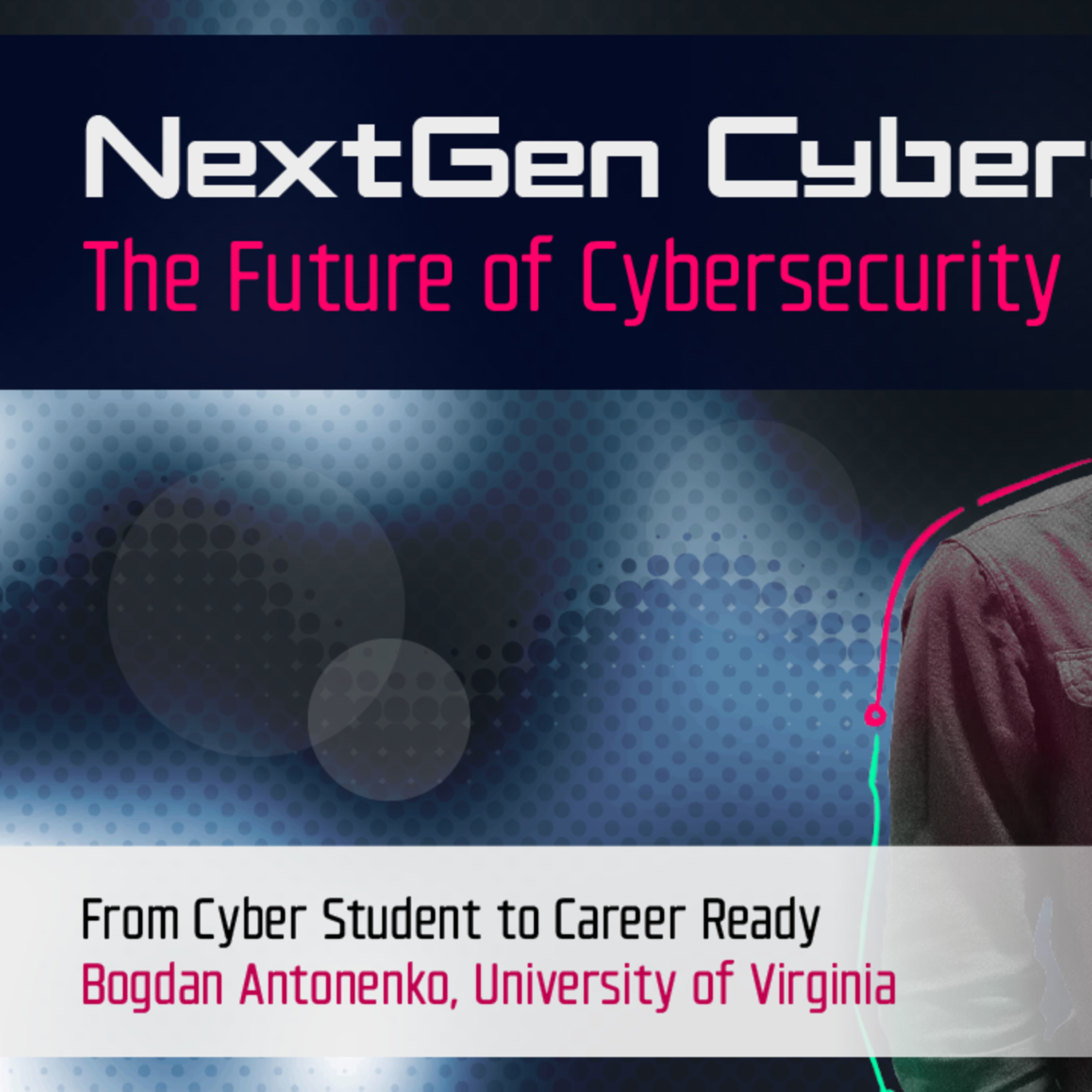 NextGen Cyber: The future of cybersecurity