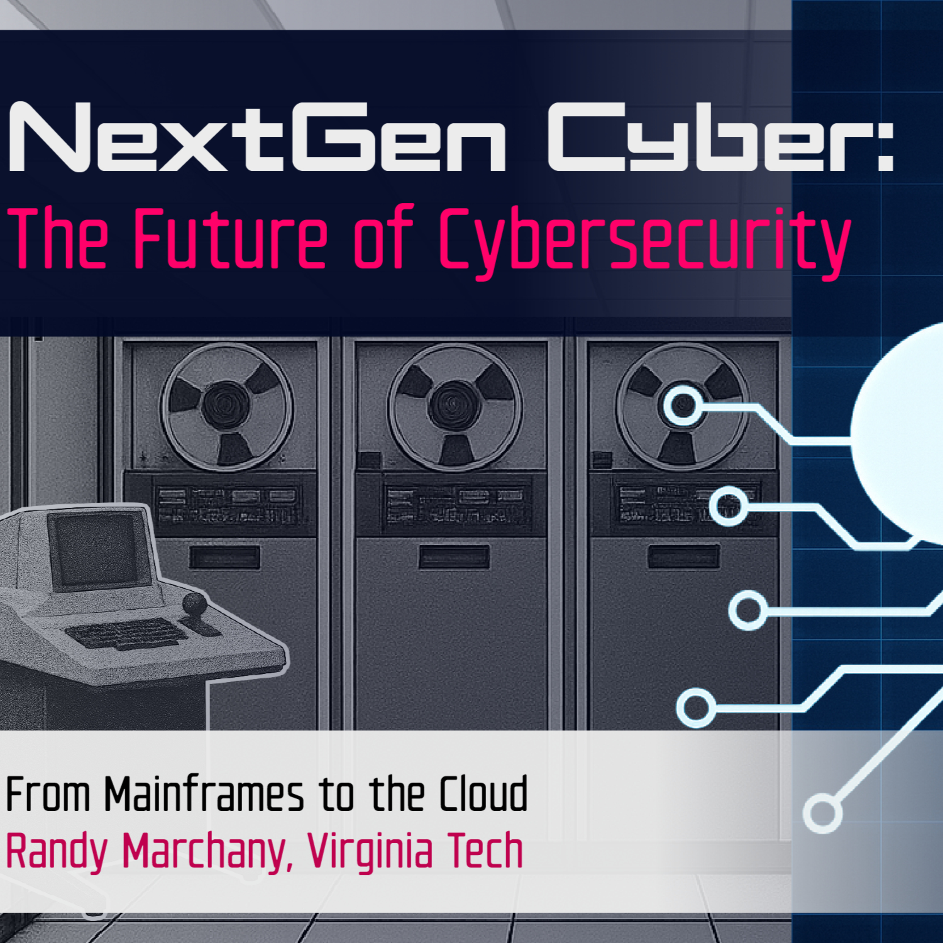 NextGen Cyber: The future of cybersecurity