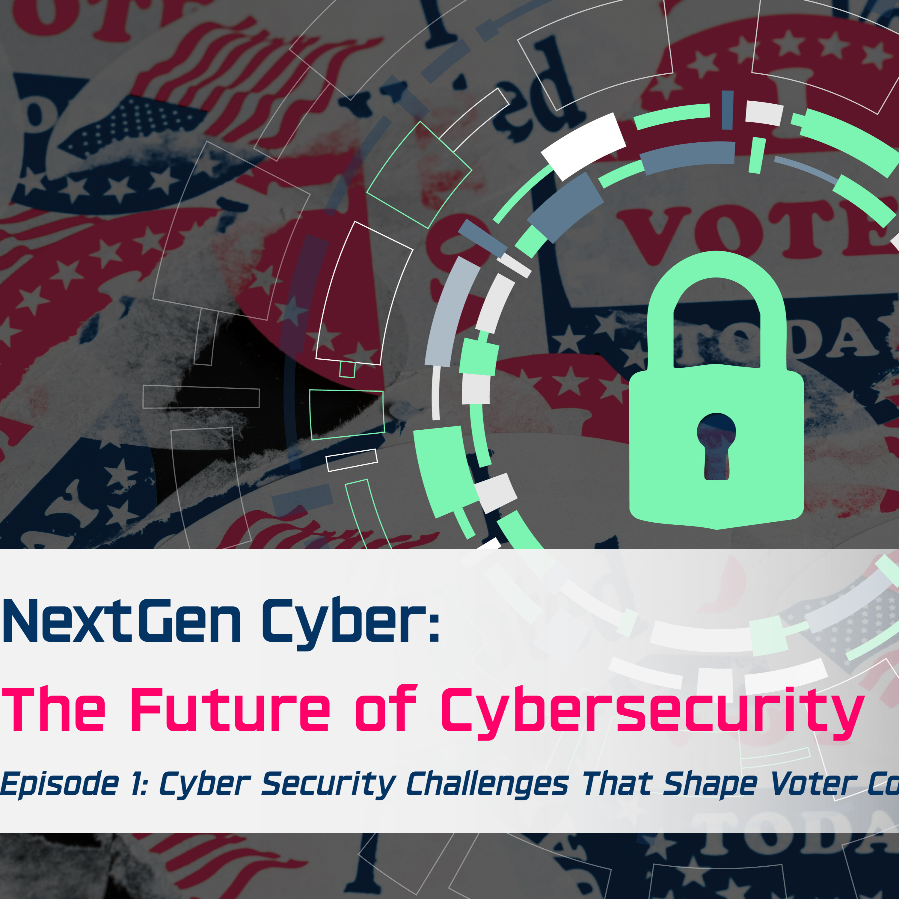 NextGen Cyber: The future of cybersecurity