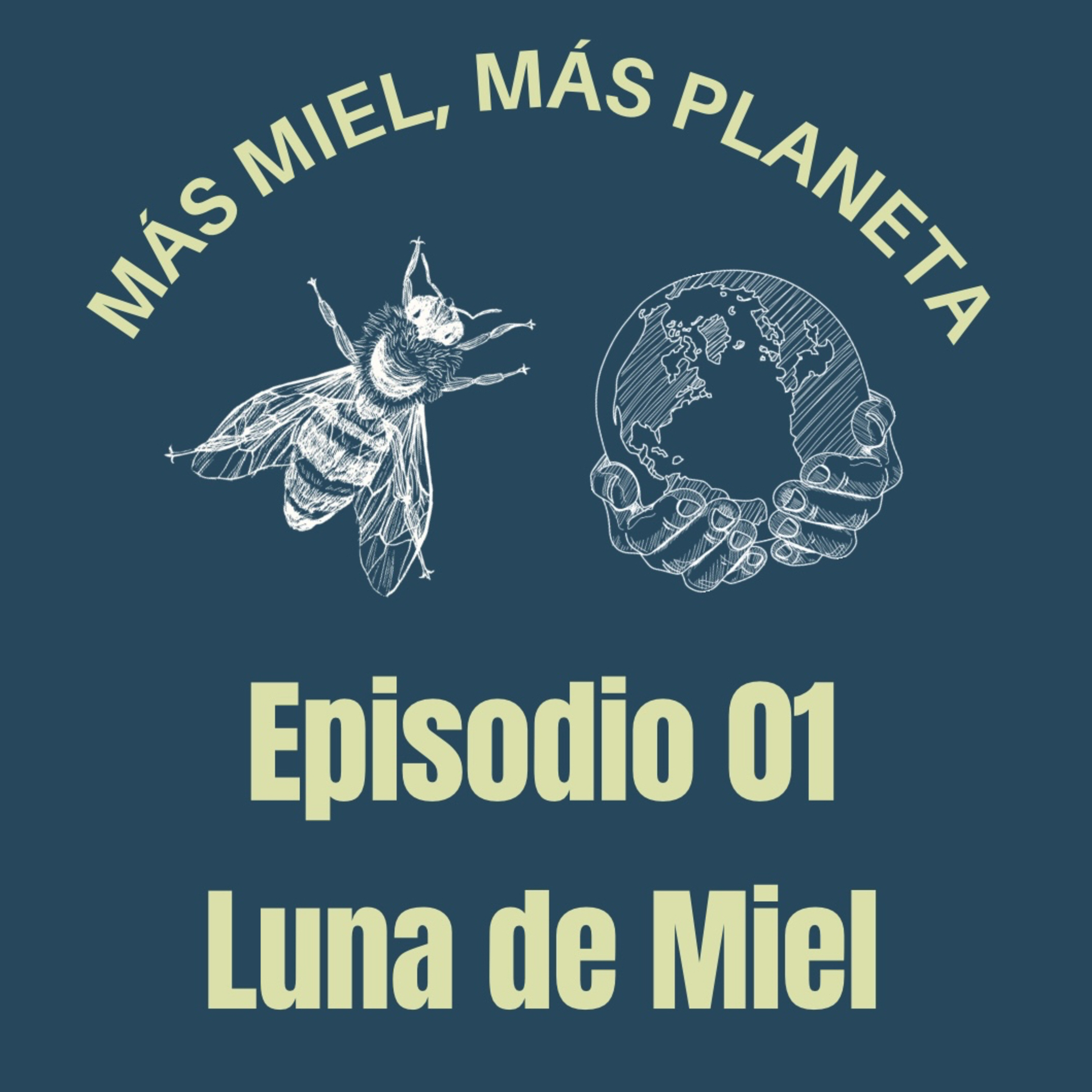 Más miel, más planeta | Luna de Miel episode artwork