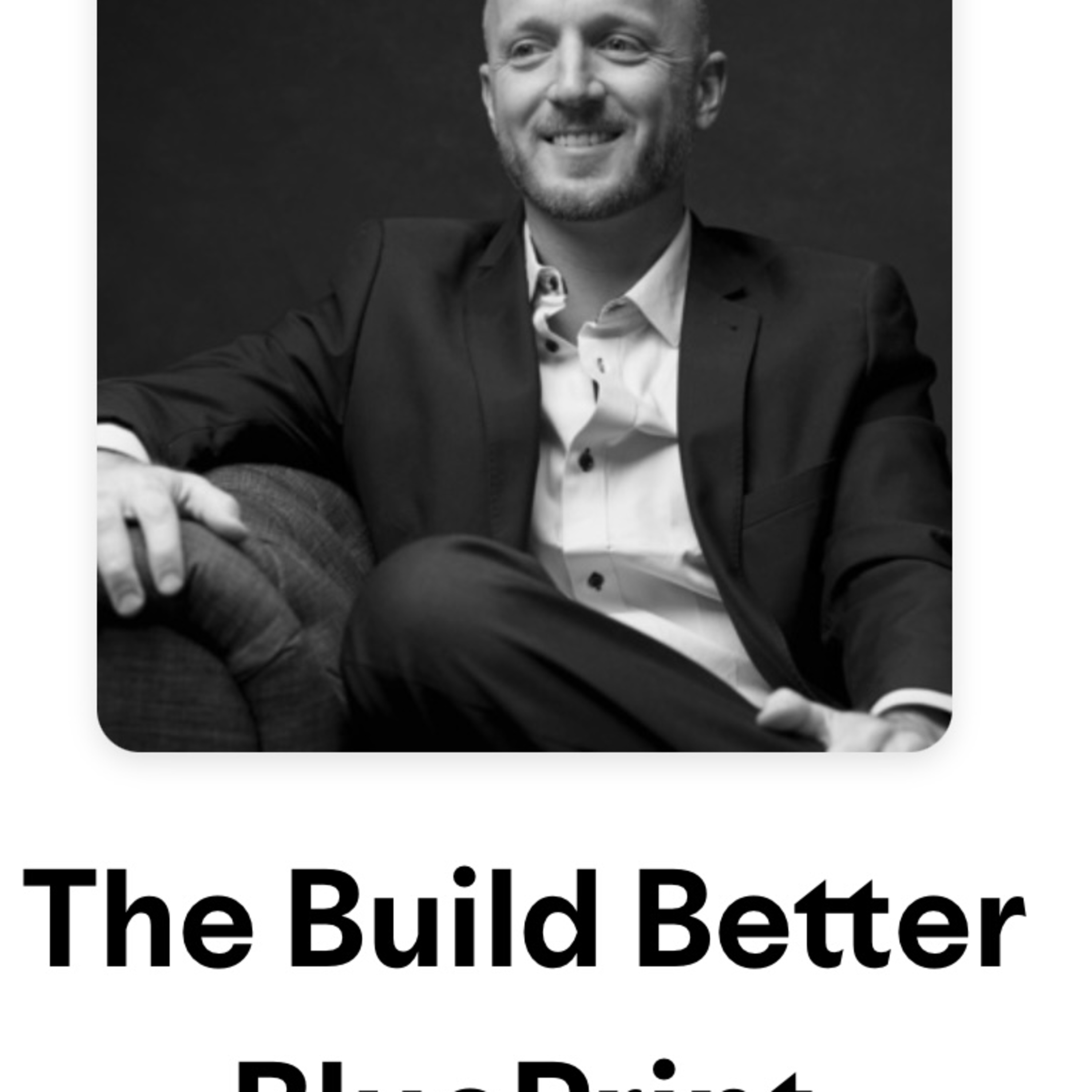 The Build Better BluePrint
