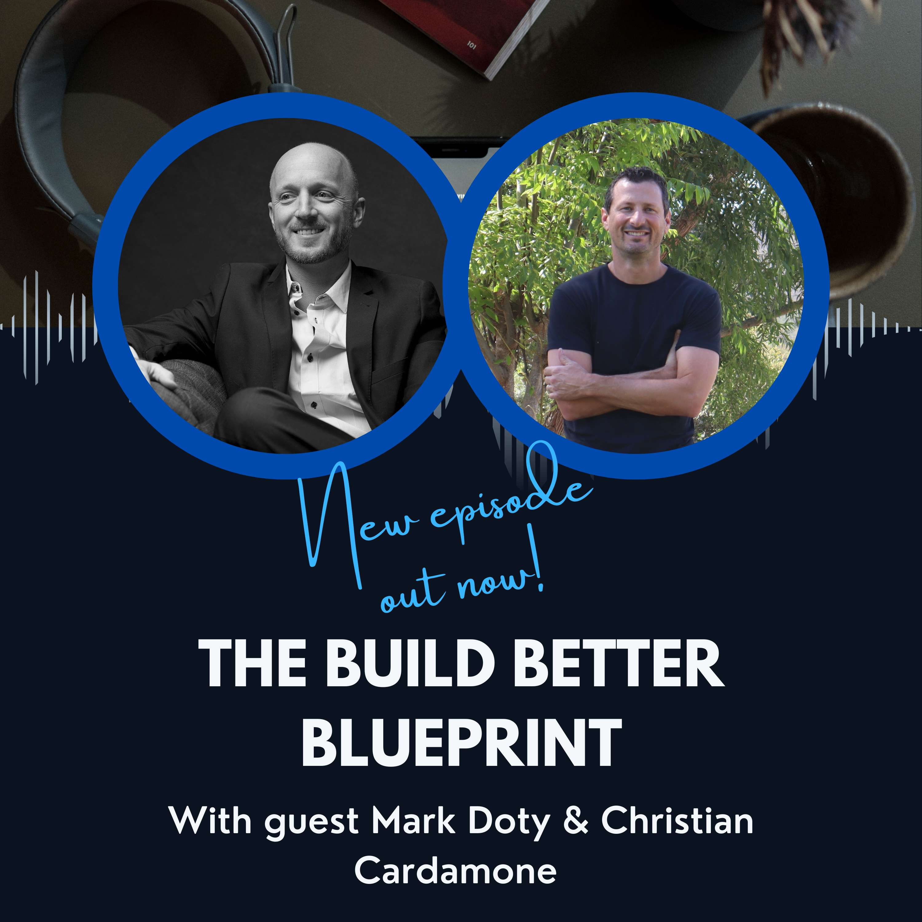 The Build Better BluePrint