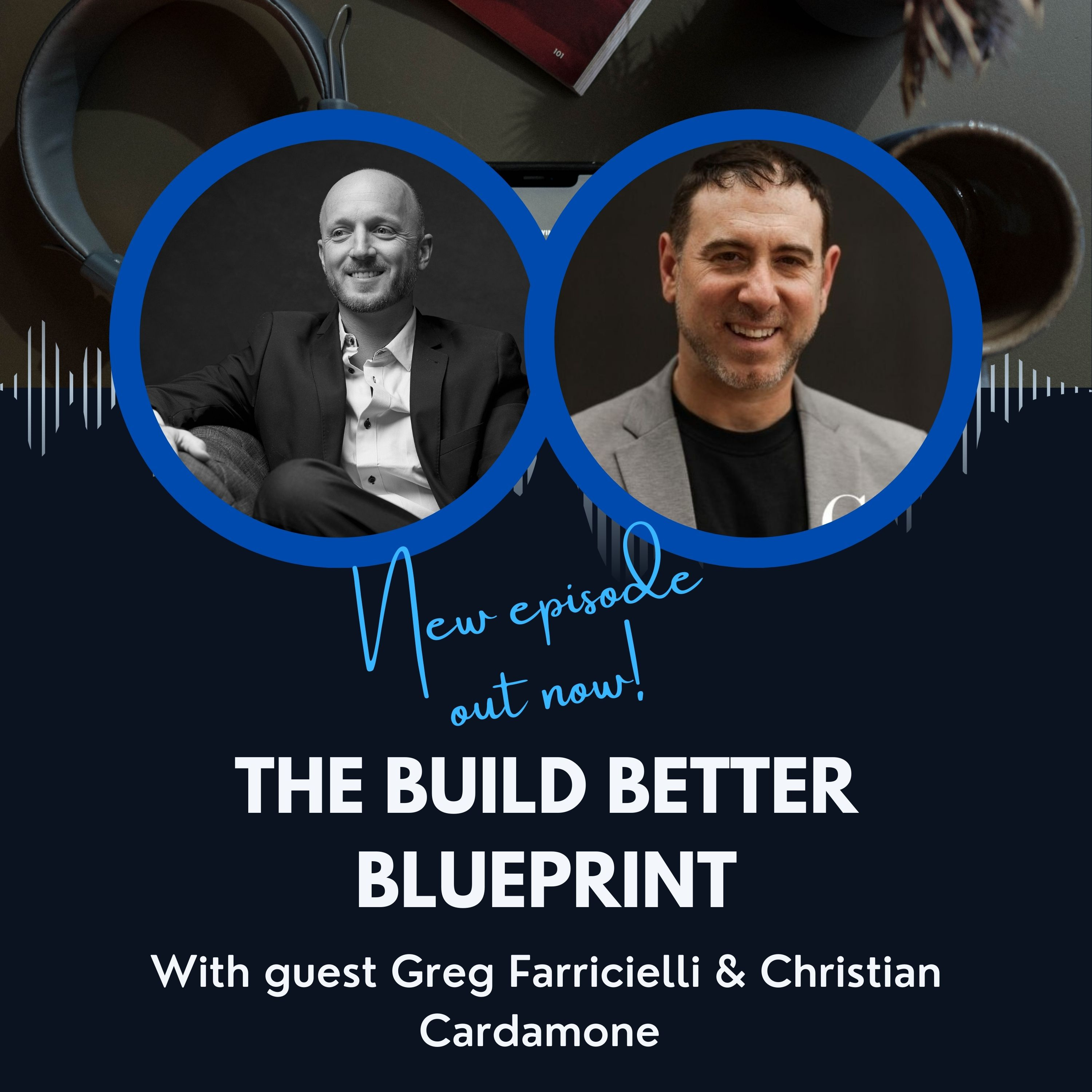 The Build Better BluePrint