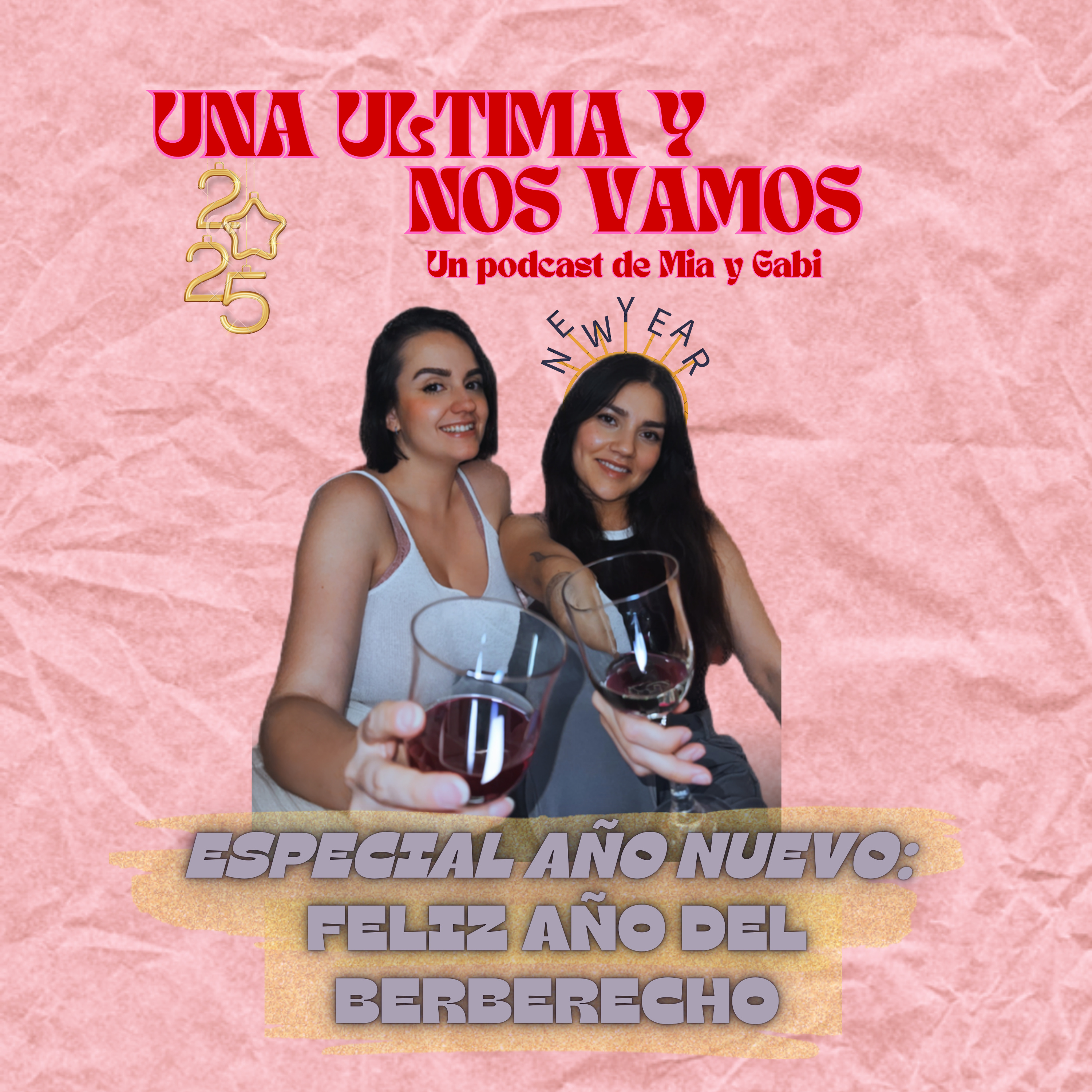 Una Última y Nos Vamos