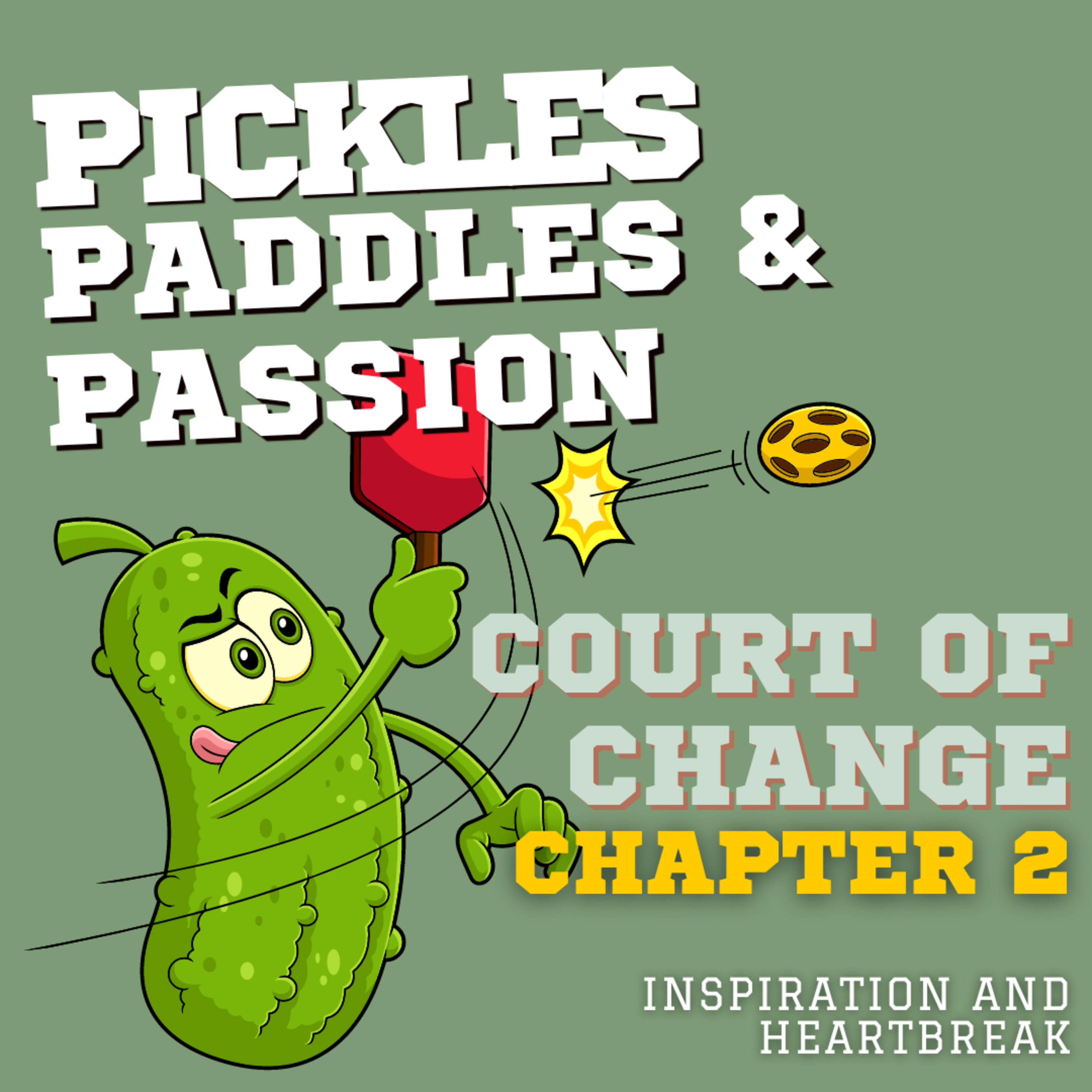 A New World - Emily embraces the suck - pickleball stories Chapter 2 episode artwork