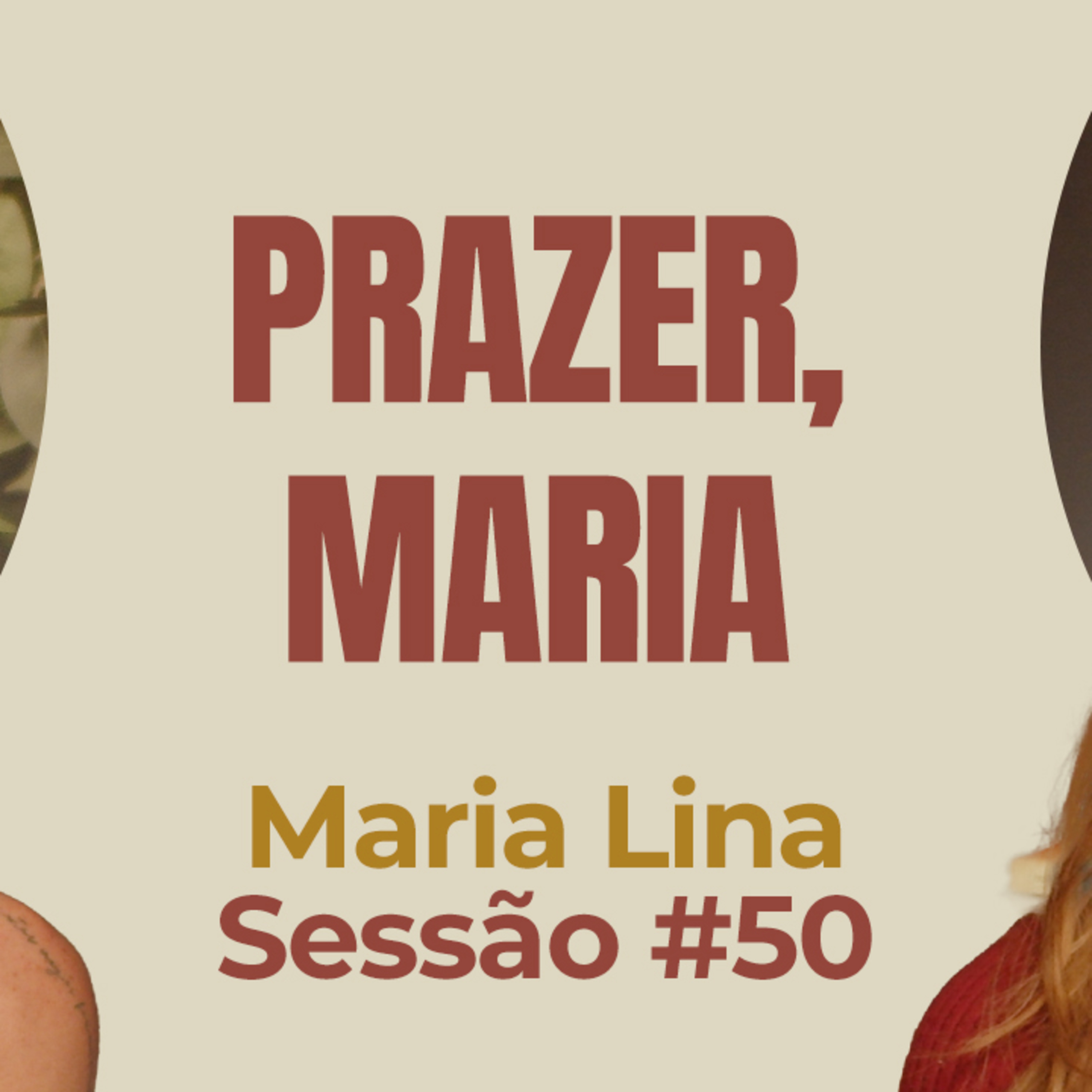 Prazer, Maria com Maria Lina - Parece Terapia | Sessão #50 episode artwork