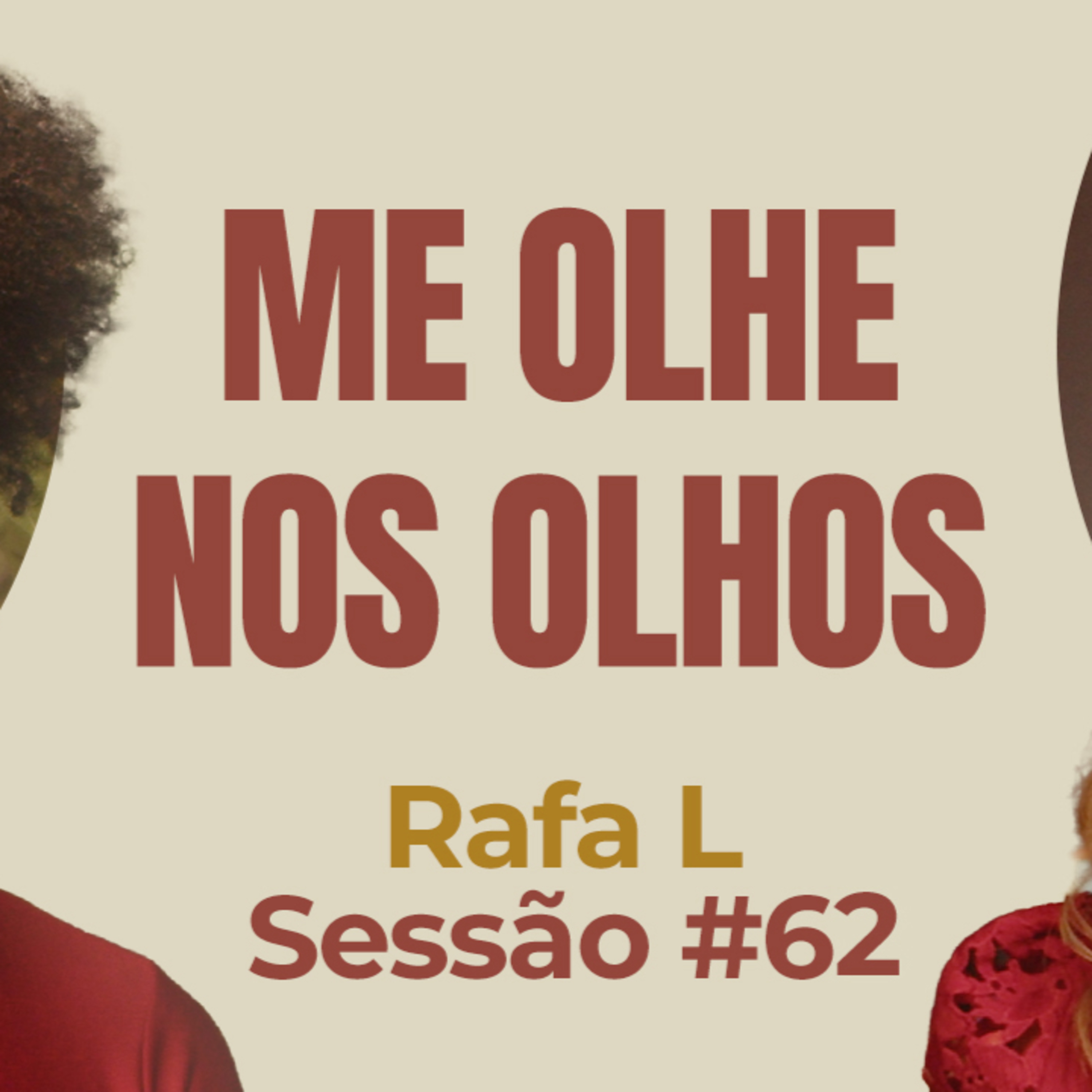 Me Olhe Nos Olhos com Rafa L - Parece Terapia | Sessão #62 episode artwork