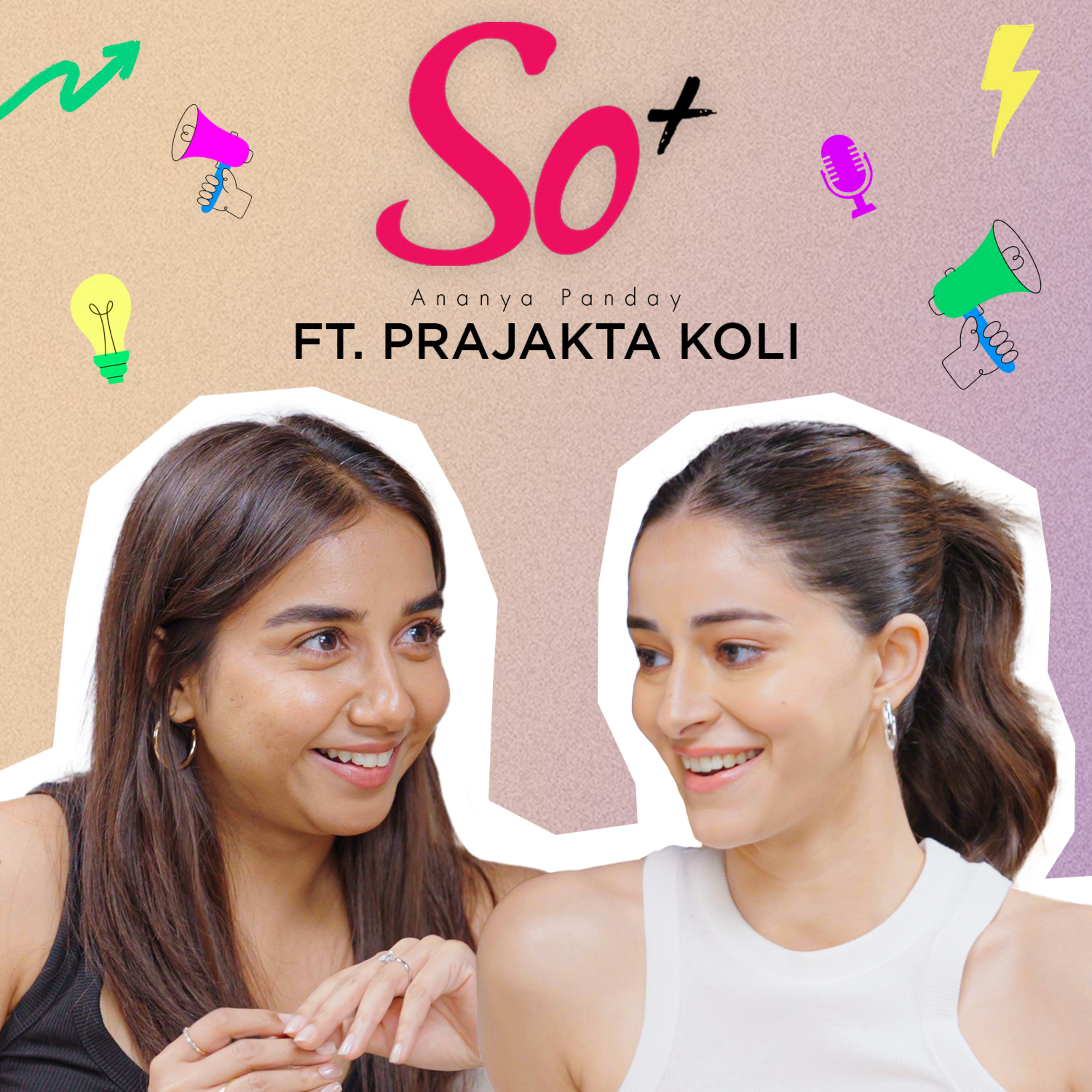 Prajakta Koli on Body Image Issues, and Social Media Relevance| So Positive By Ananya Panday episode artwork