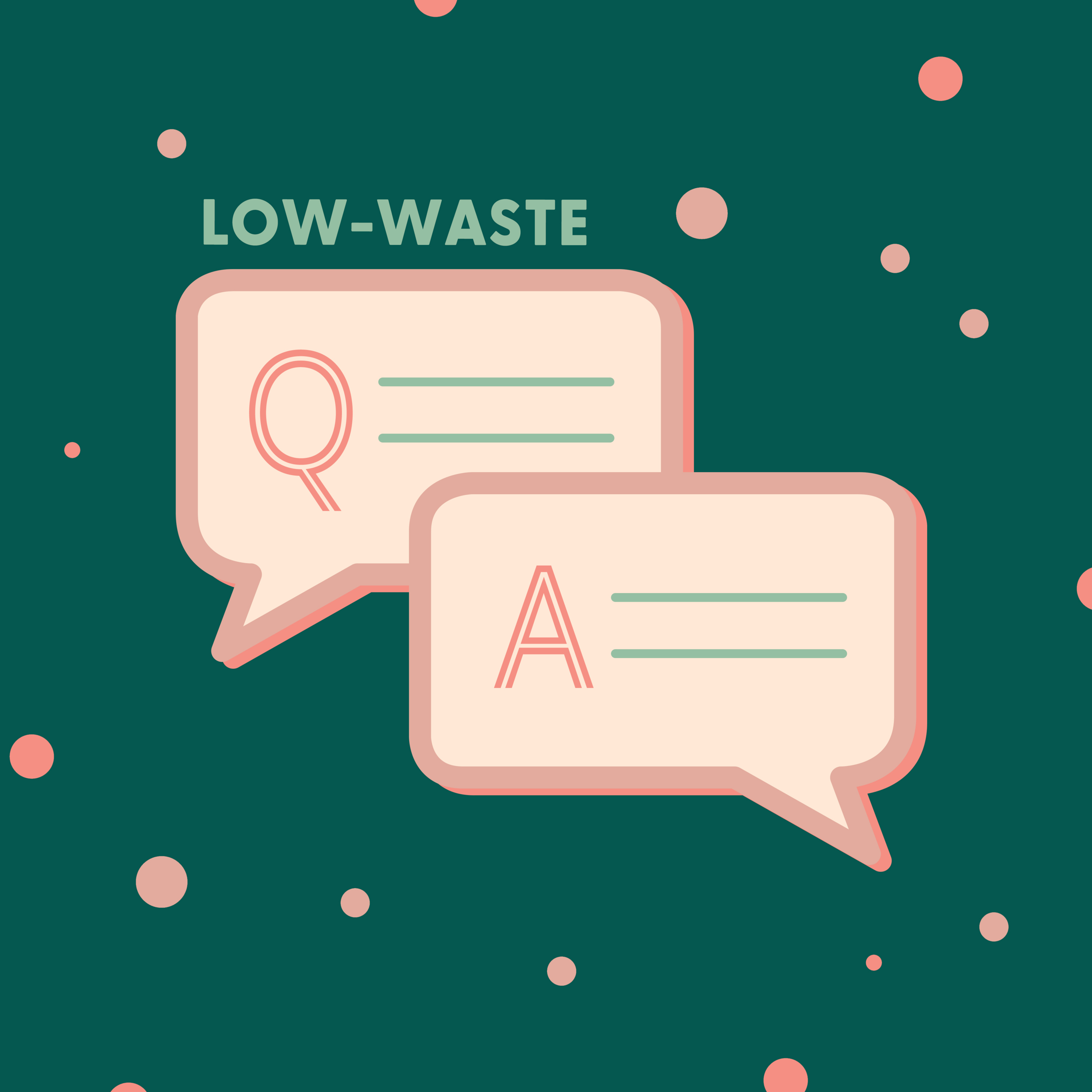 Q&A | Low-Waste