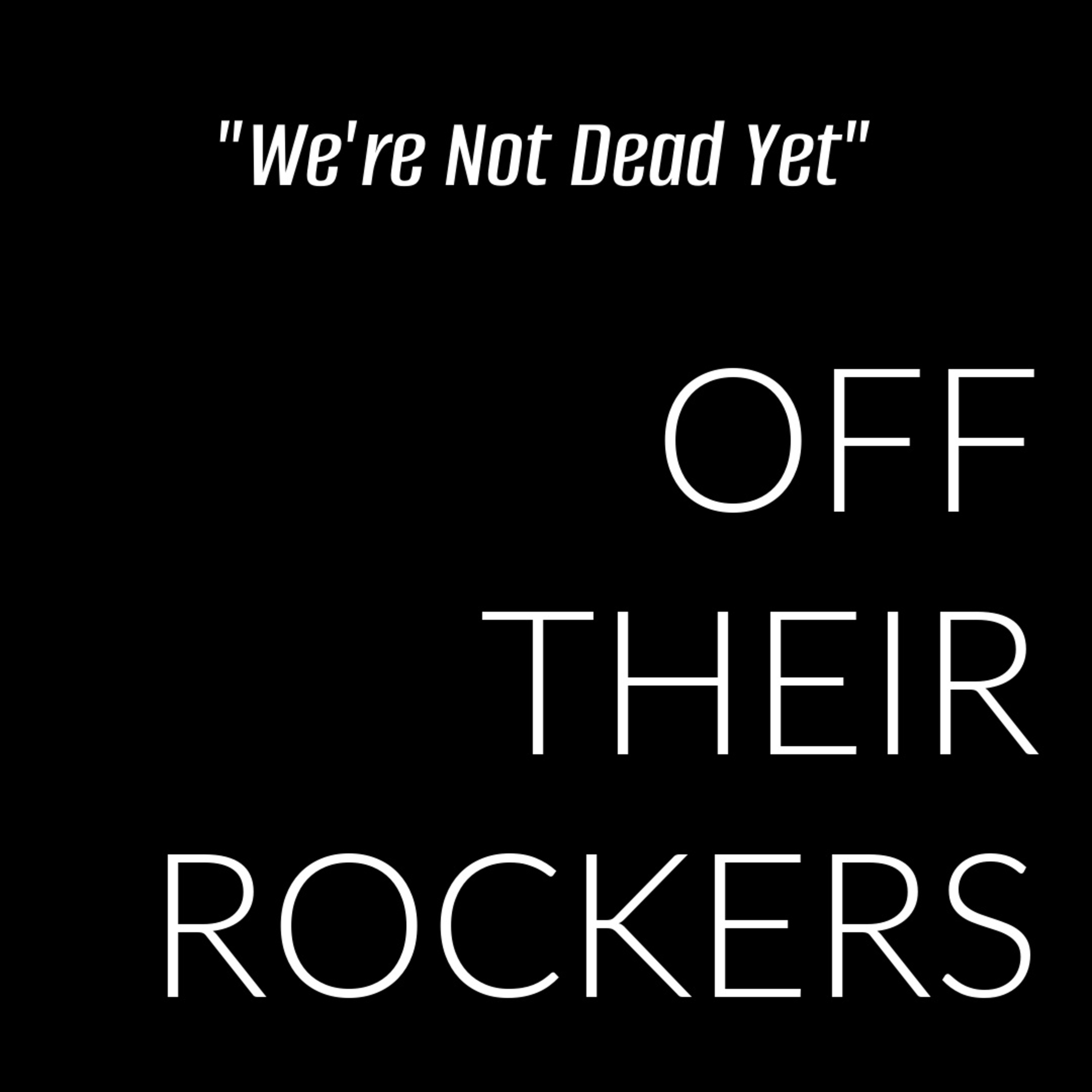 Off Their Rockers