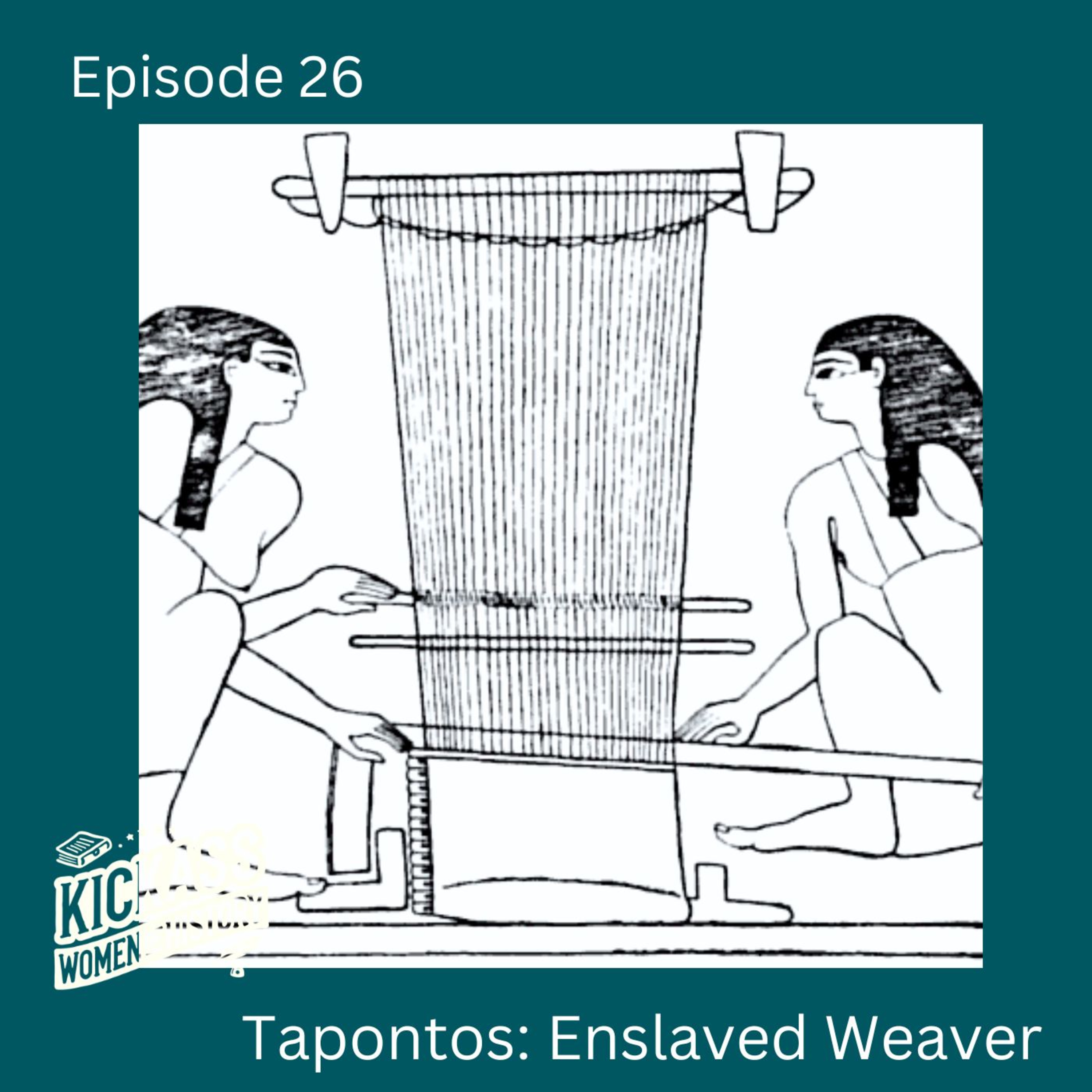 26. Tapontos: Enslaved Weaver