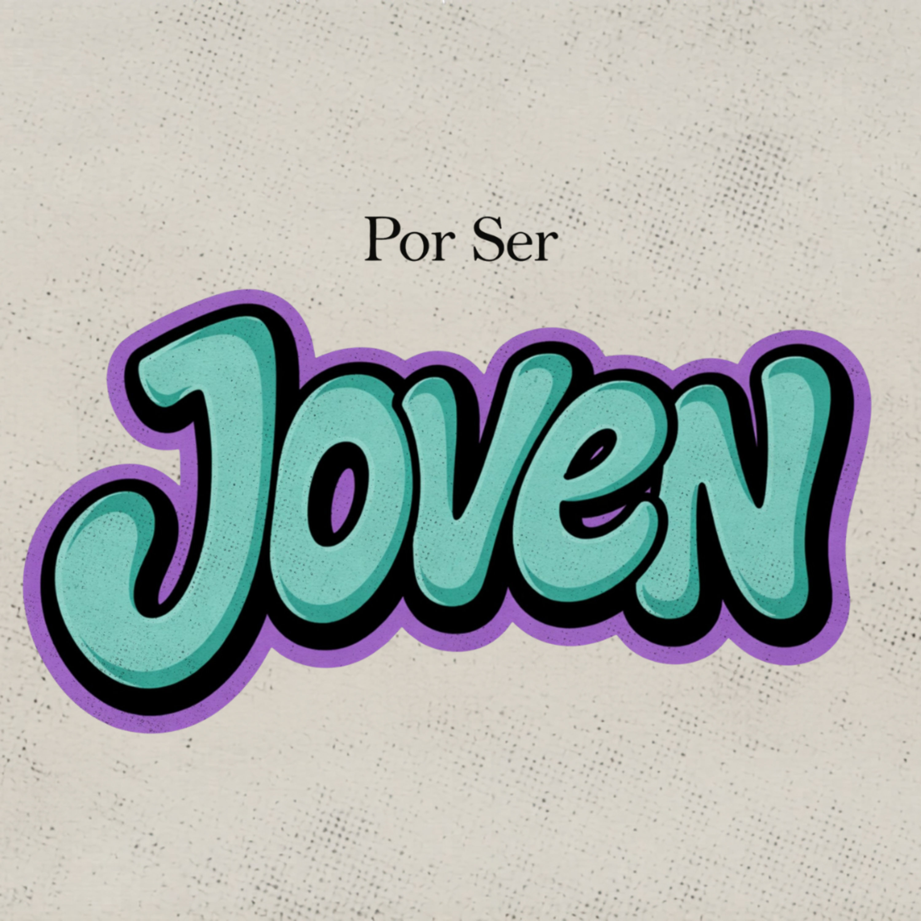DE DENTRO HACIA FUERA | Por Ser Joven  episode artwork