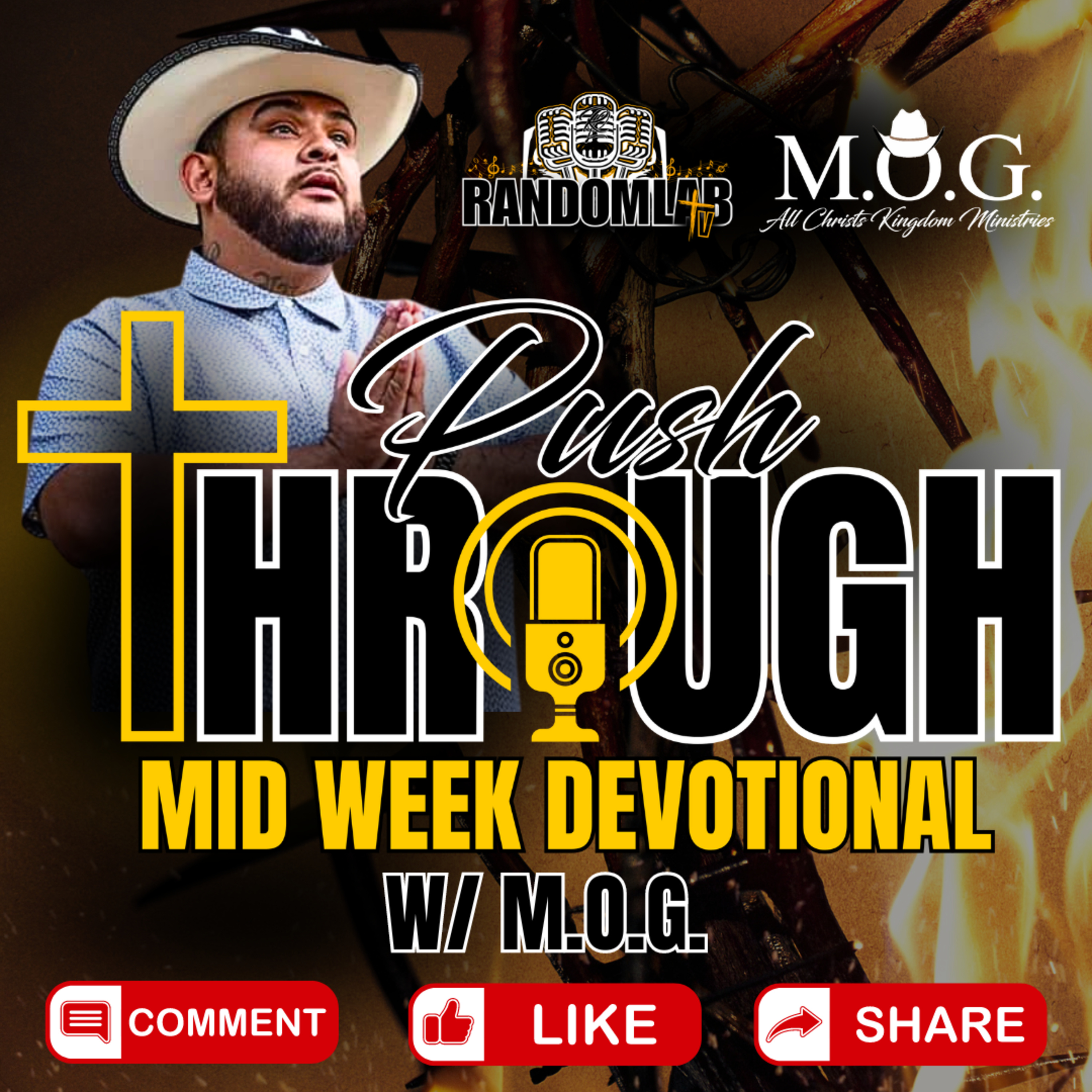 Push Through Weekly Devotionals W/ M.O.G: Week #1