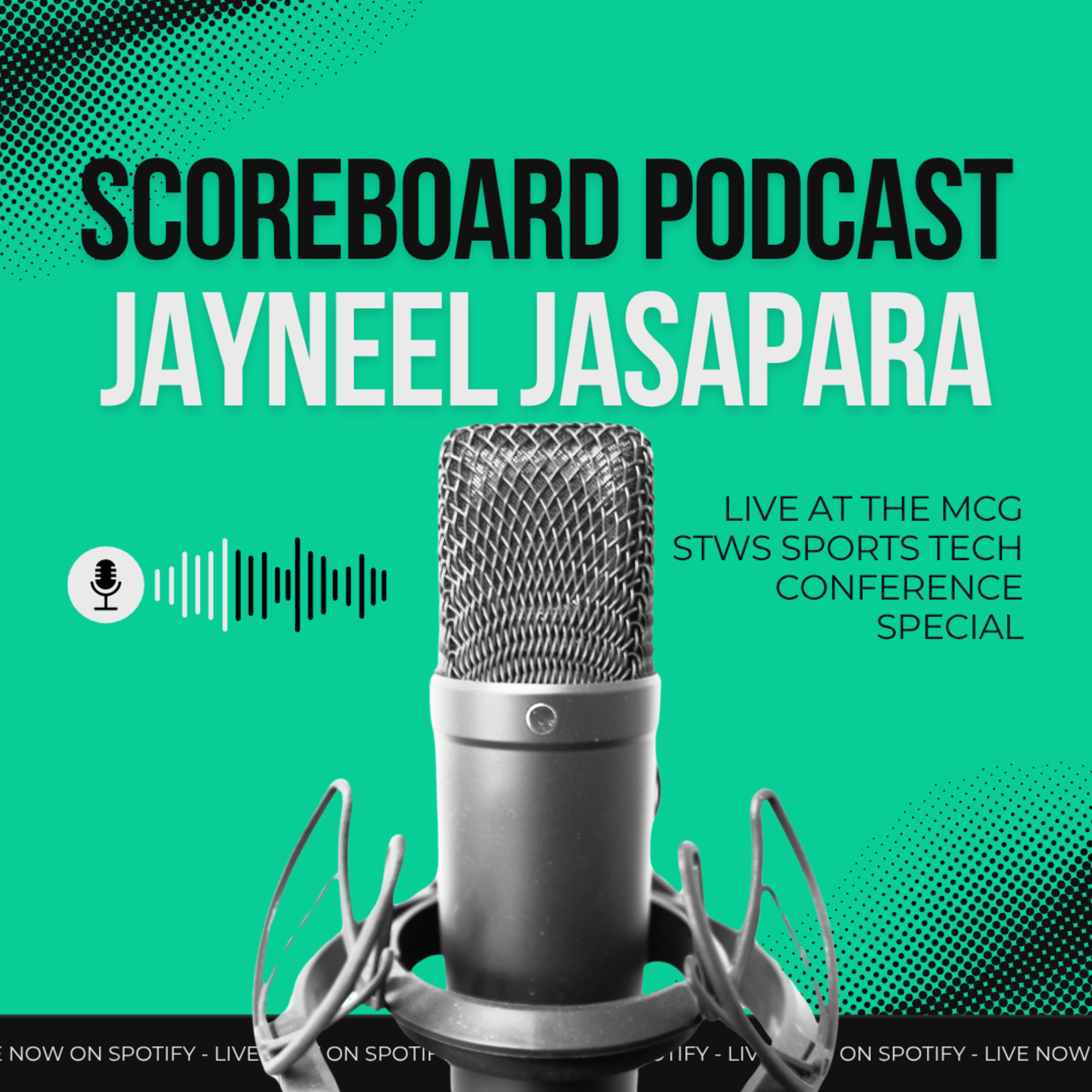 Scoreboard Live at the MCG – Jayneel Jasapara : Sports Tech Conference 2025 episode artwork