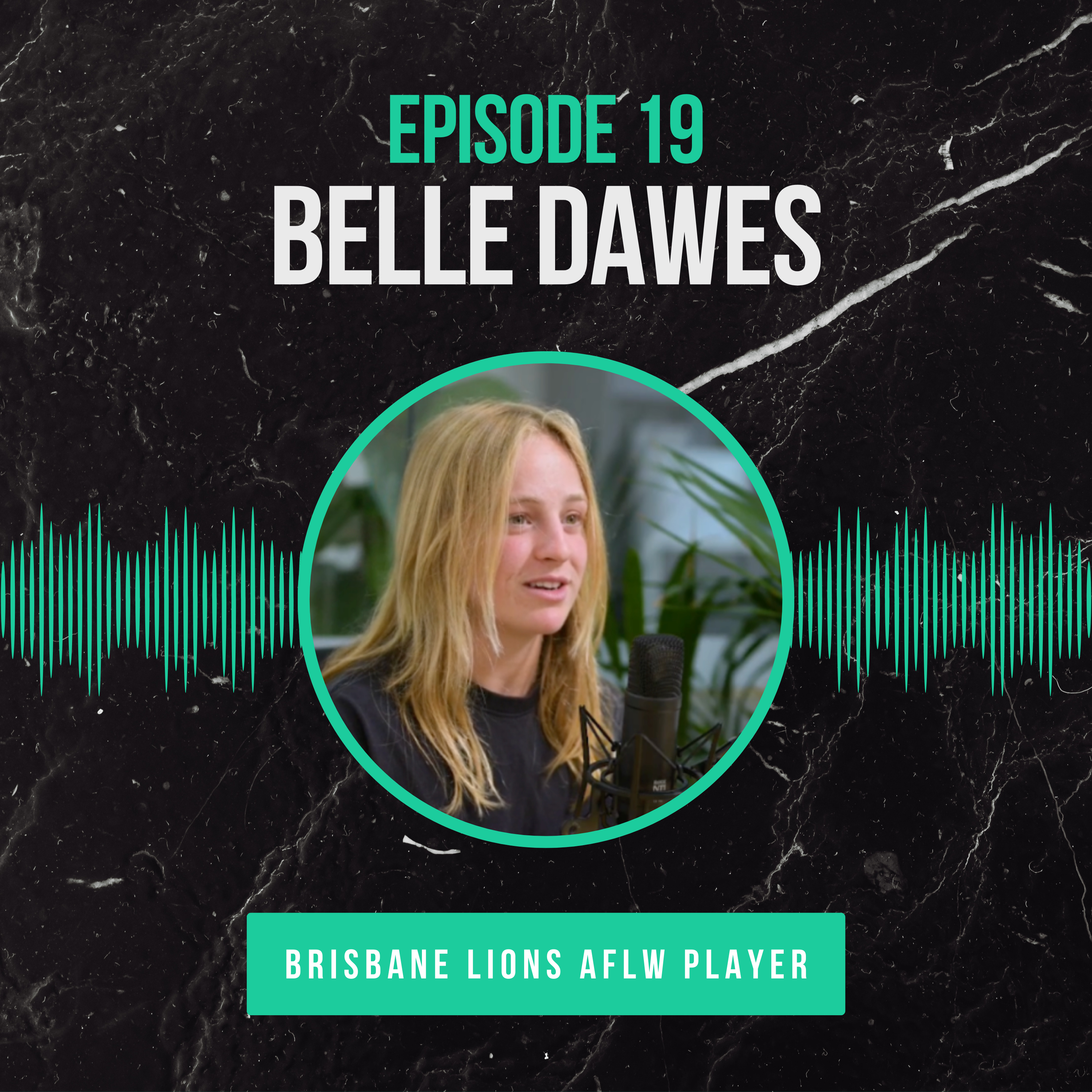 Episode 19: Belle Dawes on Footy, Flow States & Rapping Her Way to Finals episode artwork