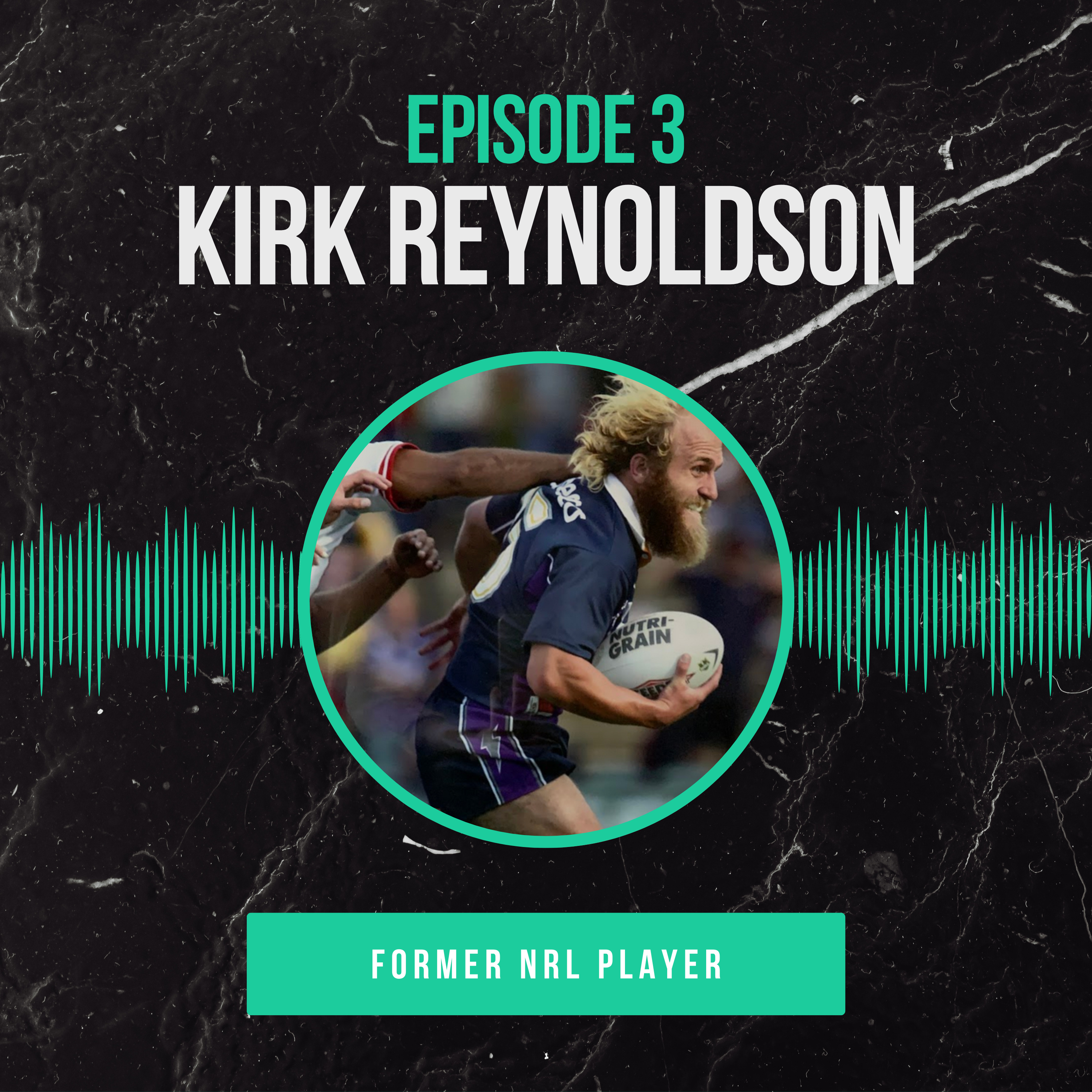 Episode 3: Kirk Reynoldson on Rugby League, Life Unscrambled & His Startup Journey  episode artwork