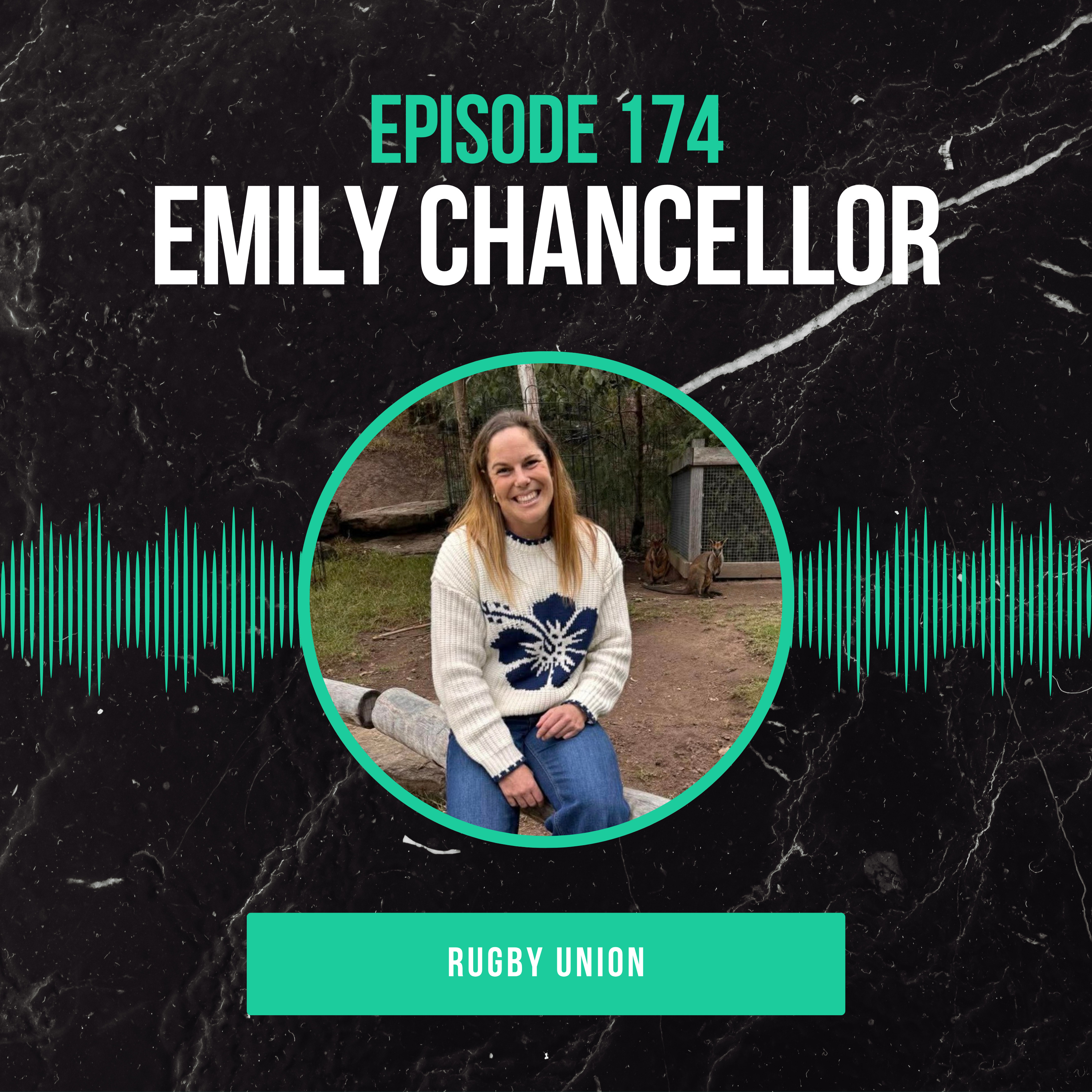 #174: Emily Chancellor (Rugby Union) Relentless, Joyful and Playing for Connection episode artwork