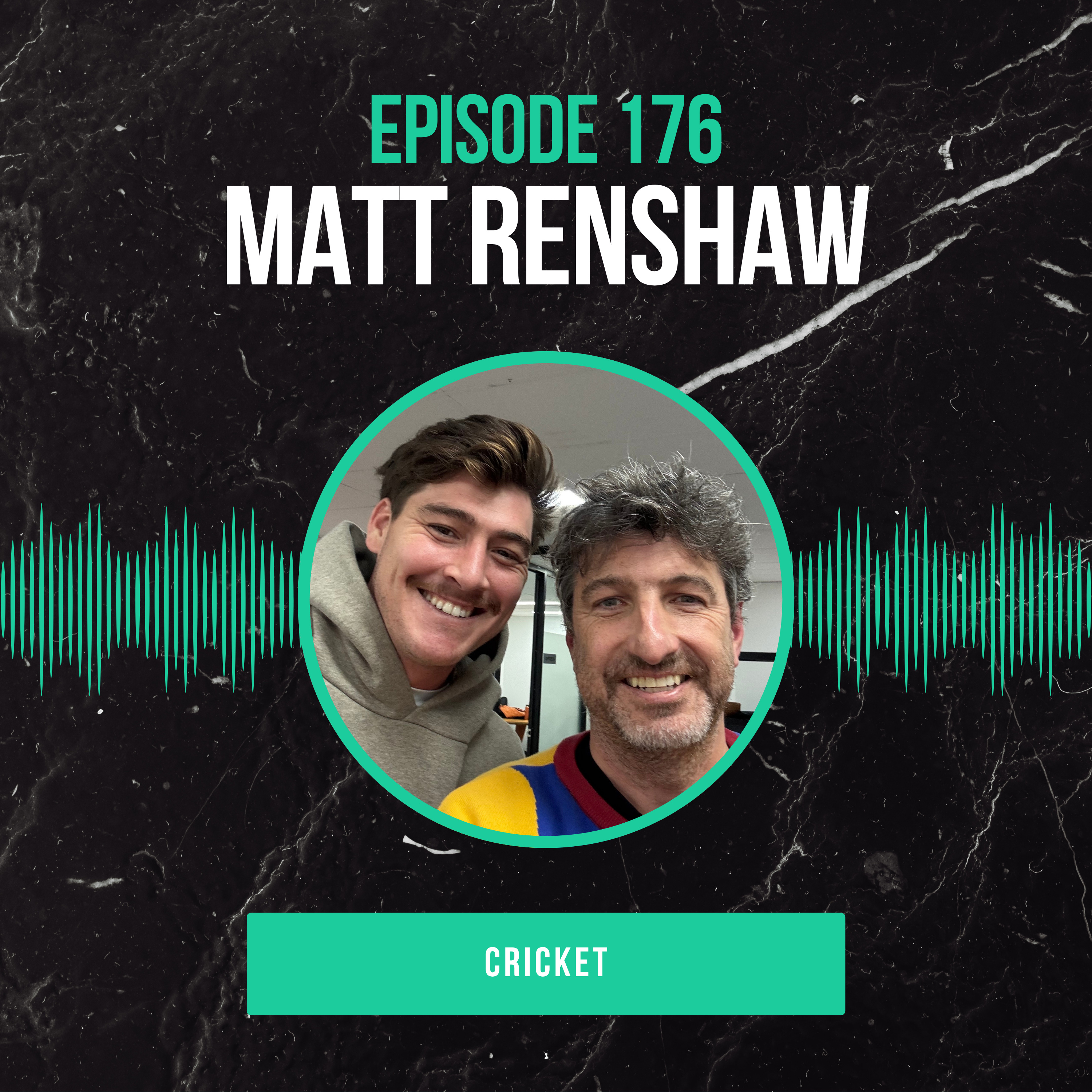 #176: Matt Renshaw (Cricket) Fun, Family and Finding His Own Game episode artwork