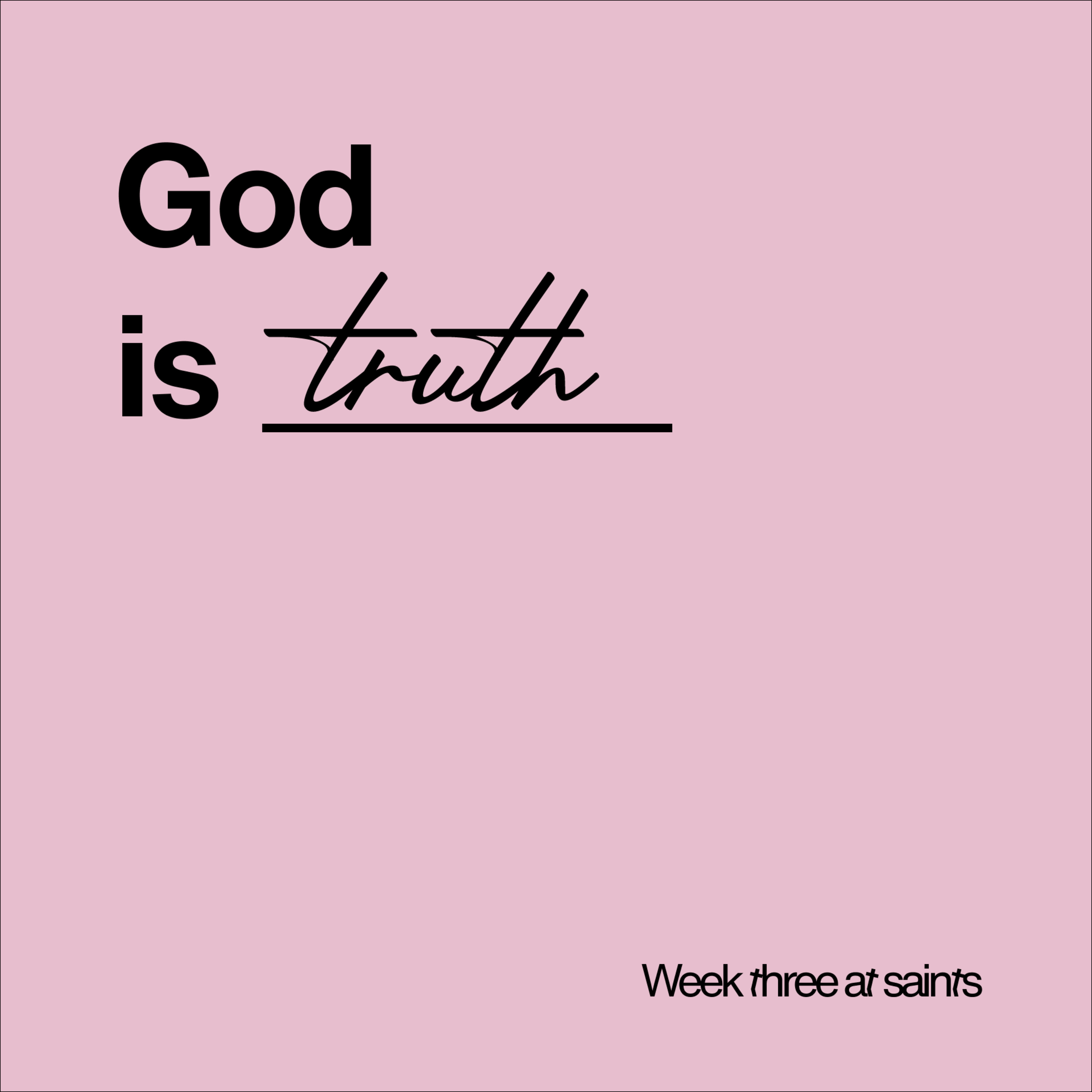God is: Truth | Panel Discussion episode artwork