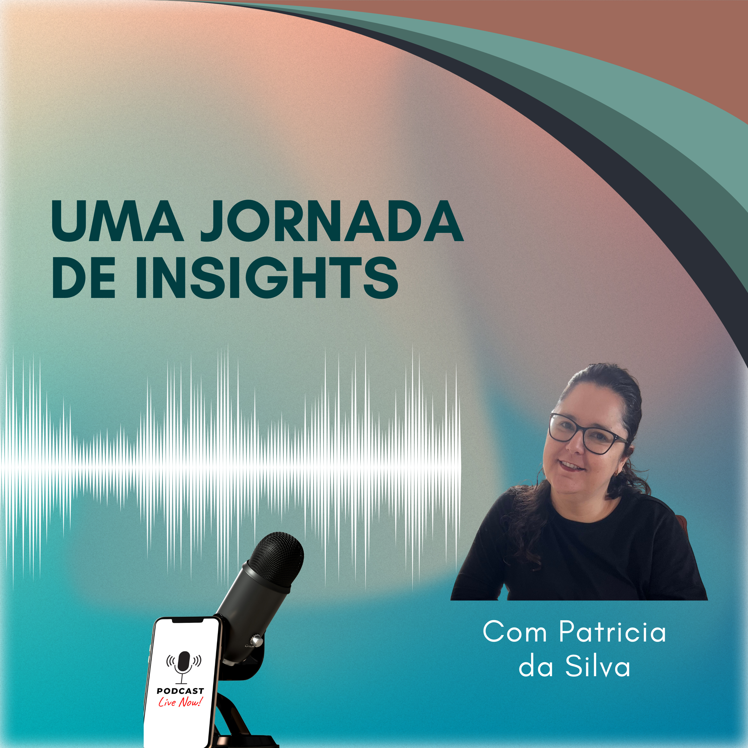 Uma jornada de Insights com Patricia da Silva