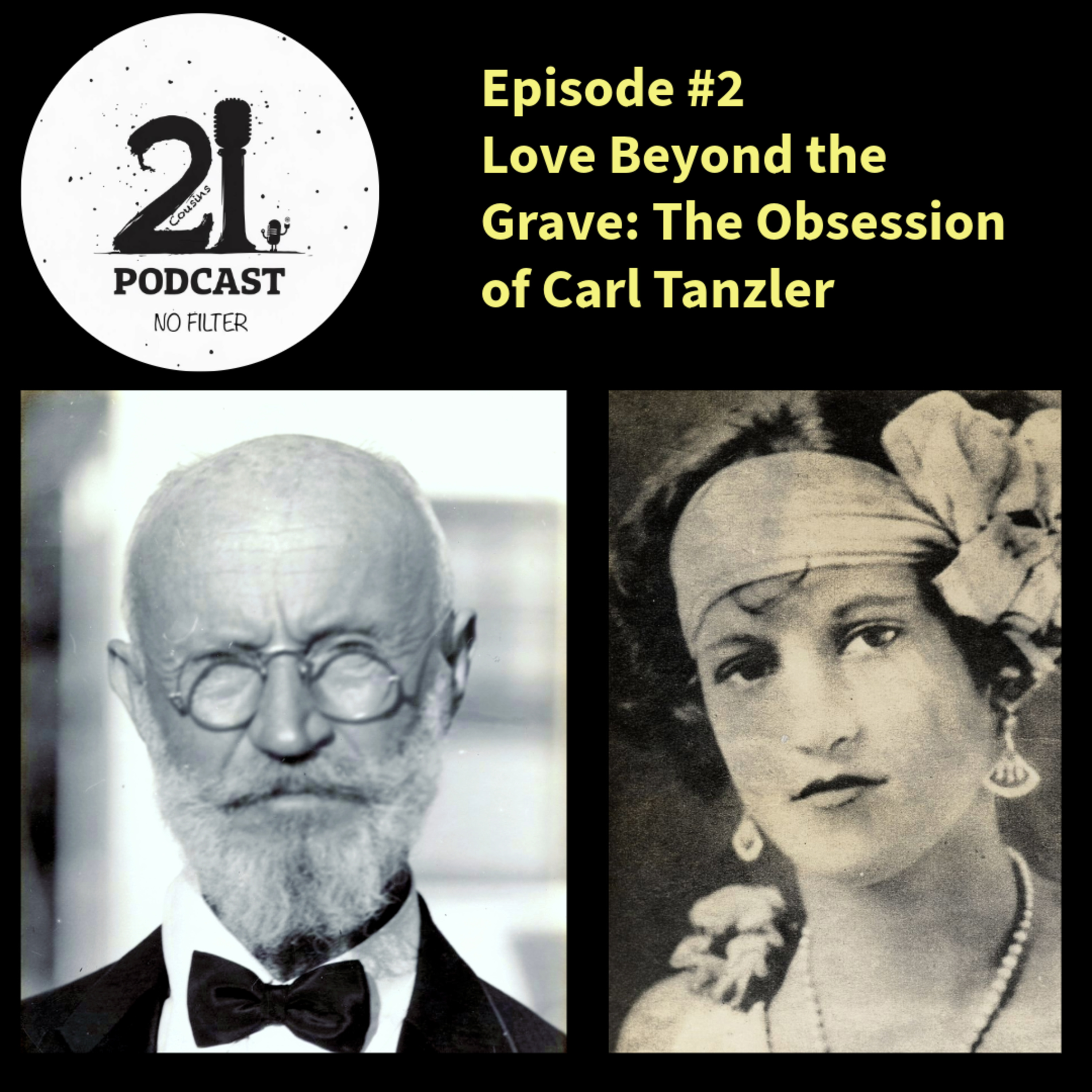 #2 Love Beyond the Grave: The Obsession of Carl Tanzler episode artwork
