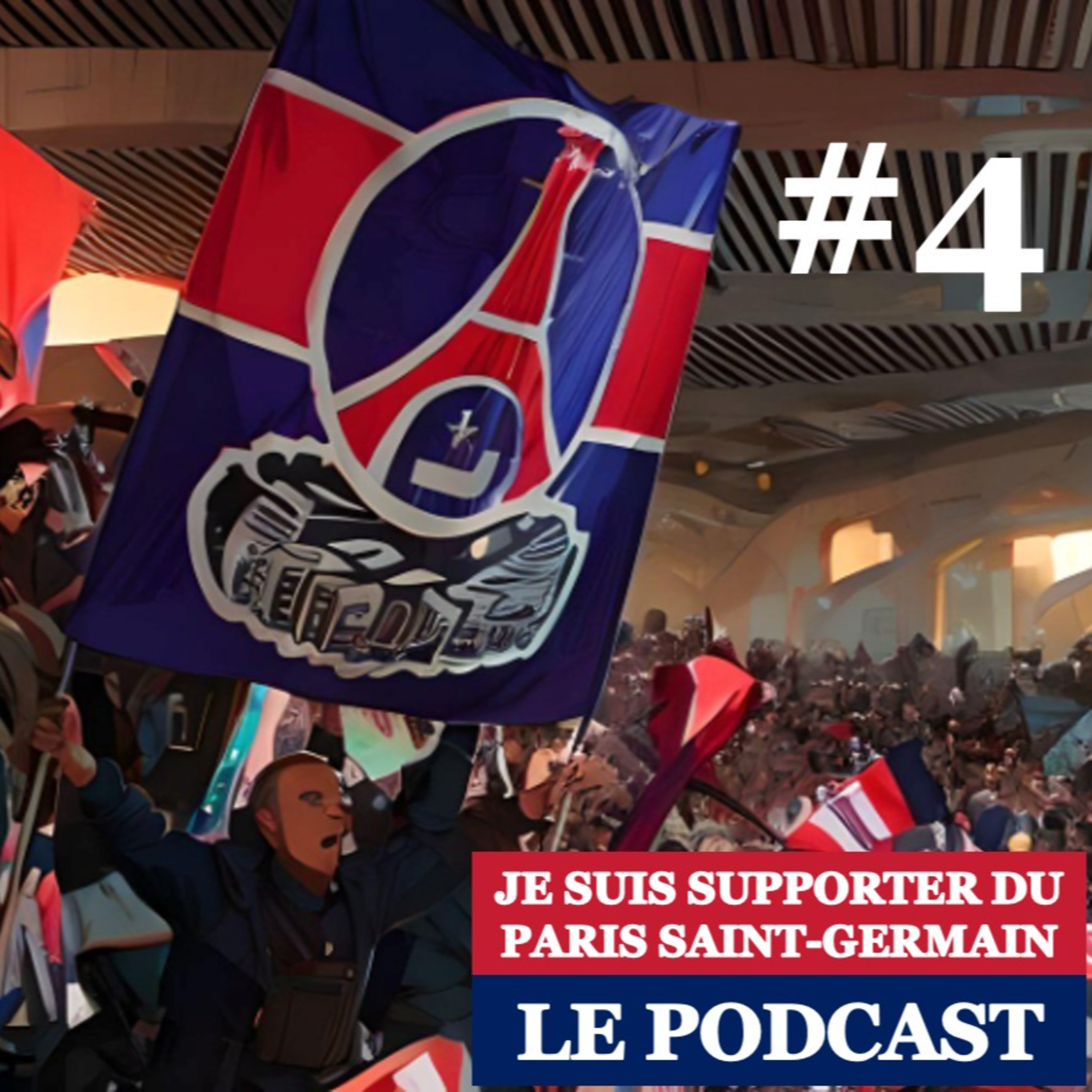 Je suis supporter du Paris Saint-Germain, le Podcast.