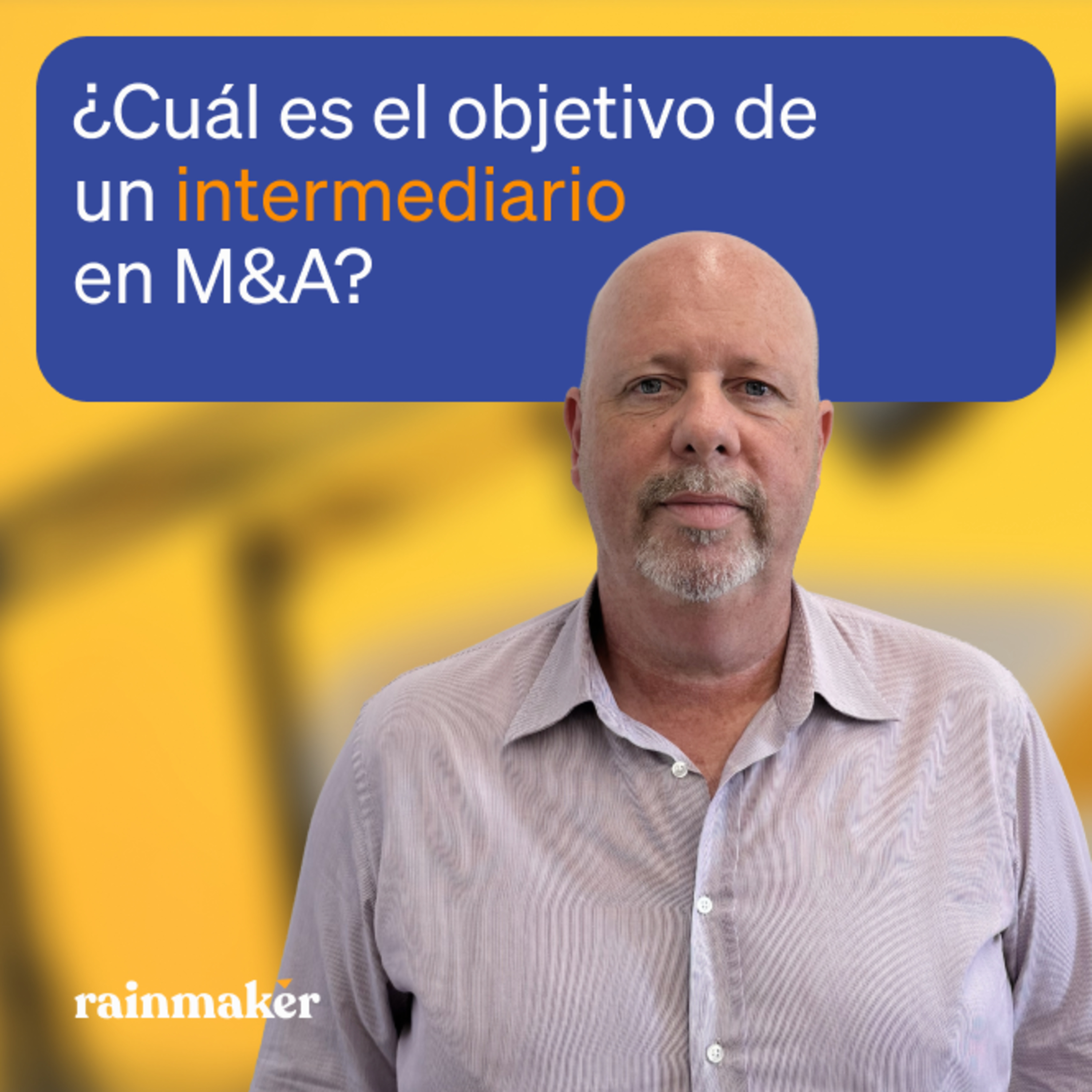 PODCAST DE DEALE | Rainmaker: Las mejores historias de M&A