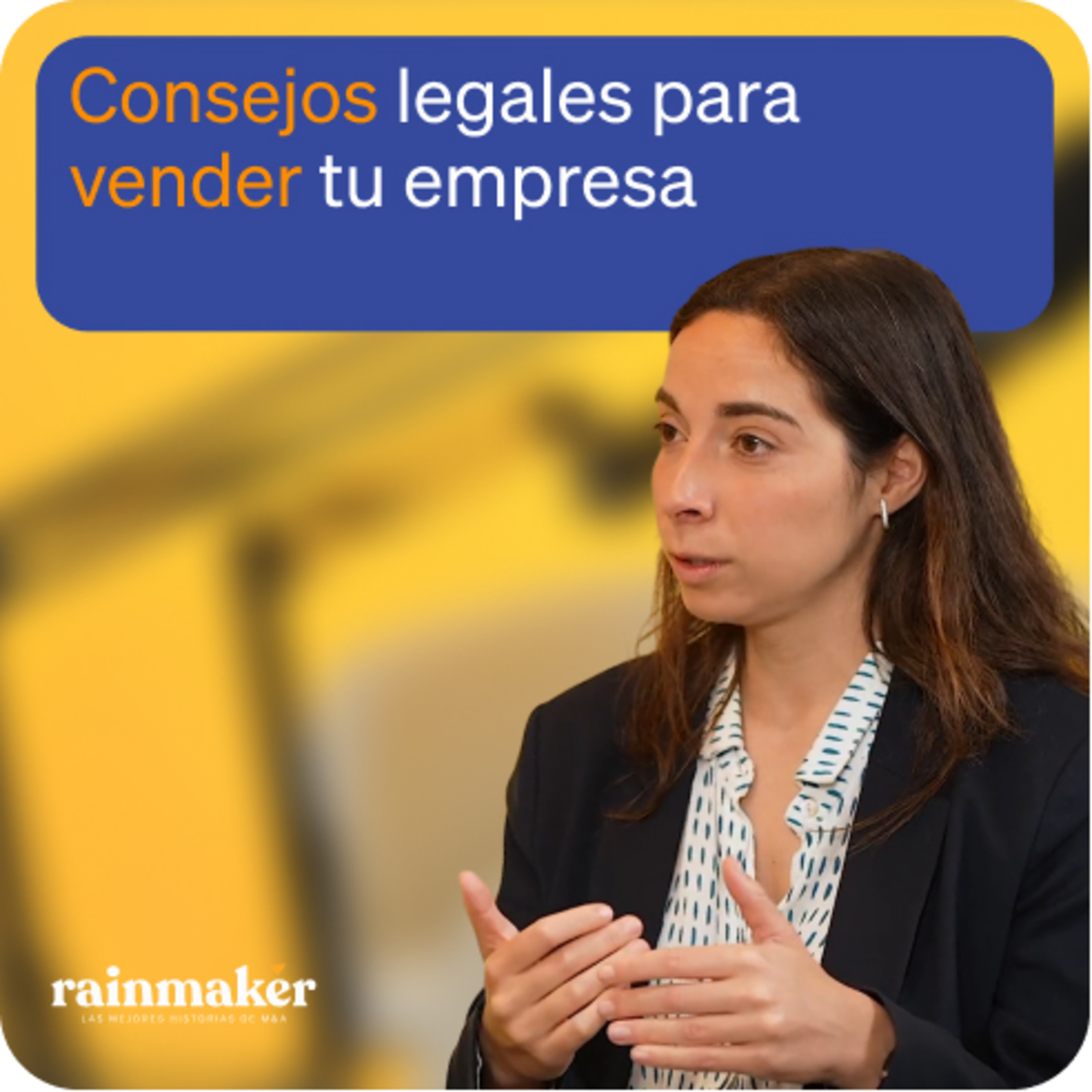Vender tu empresa: lo que tu abogado debería decirte con María Rodrigo | Rainmaker 2x09 episode artwork