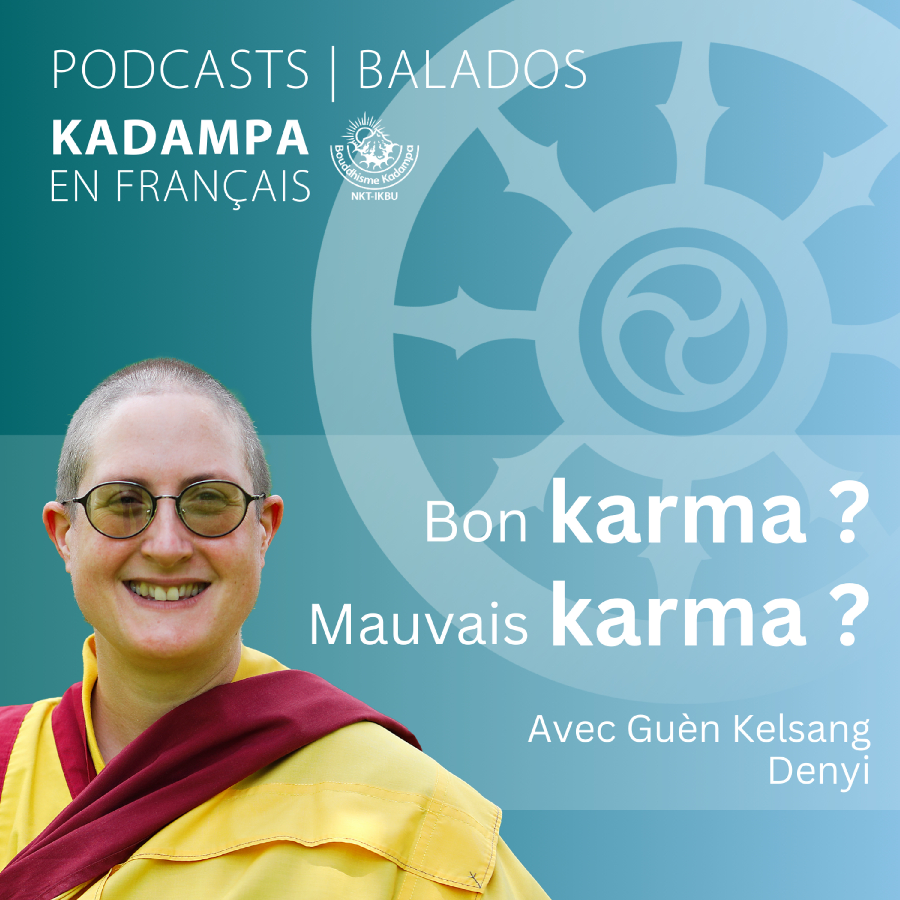 Bon karma, mauvais karma ? episode artwork