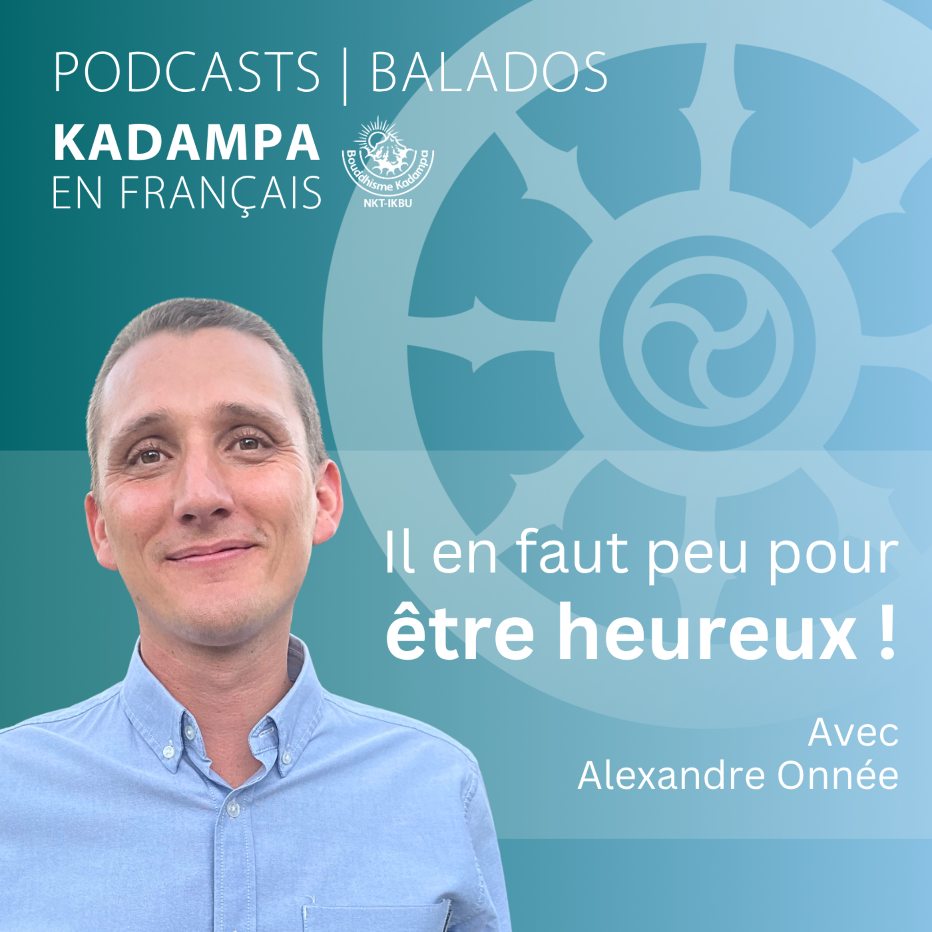Il en faut peu pour être heureux