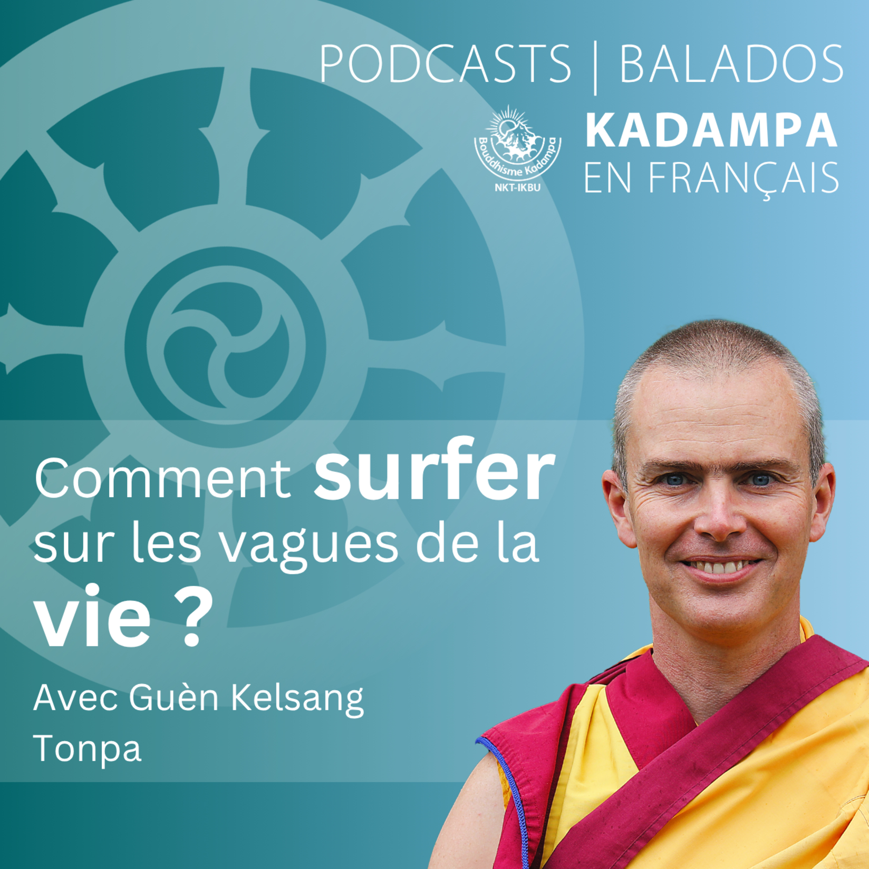 Comment surfer sur les vagues de la vie ?
